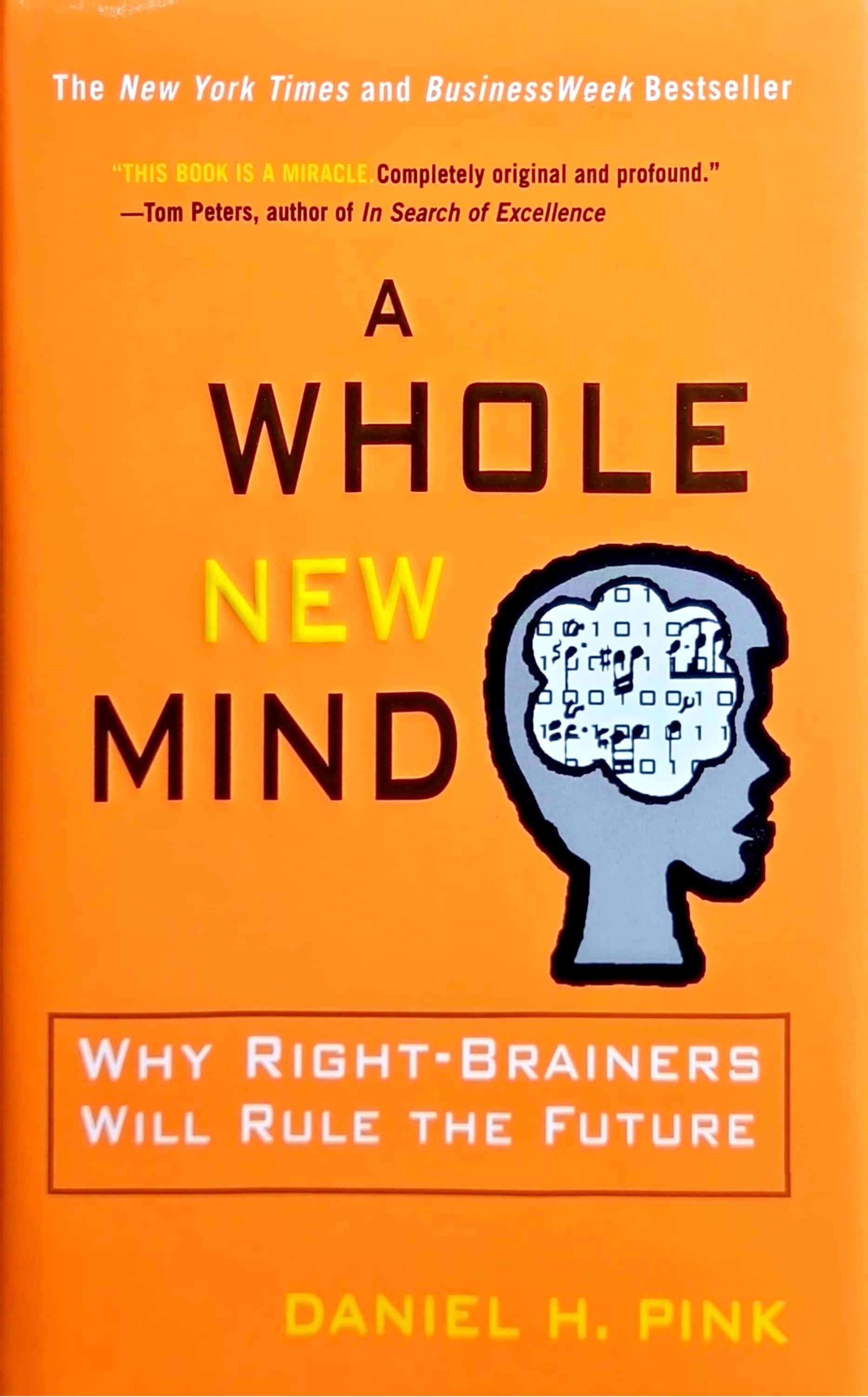 K. Eng. A Whole New Mind / Daniel H. Pink
