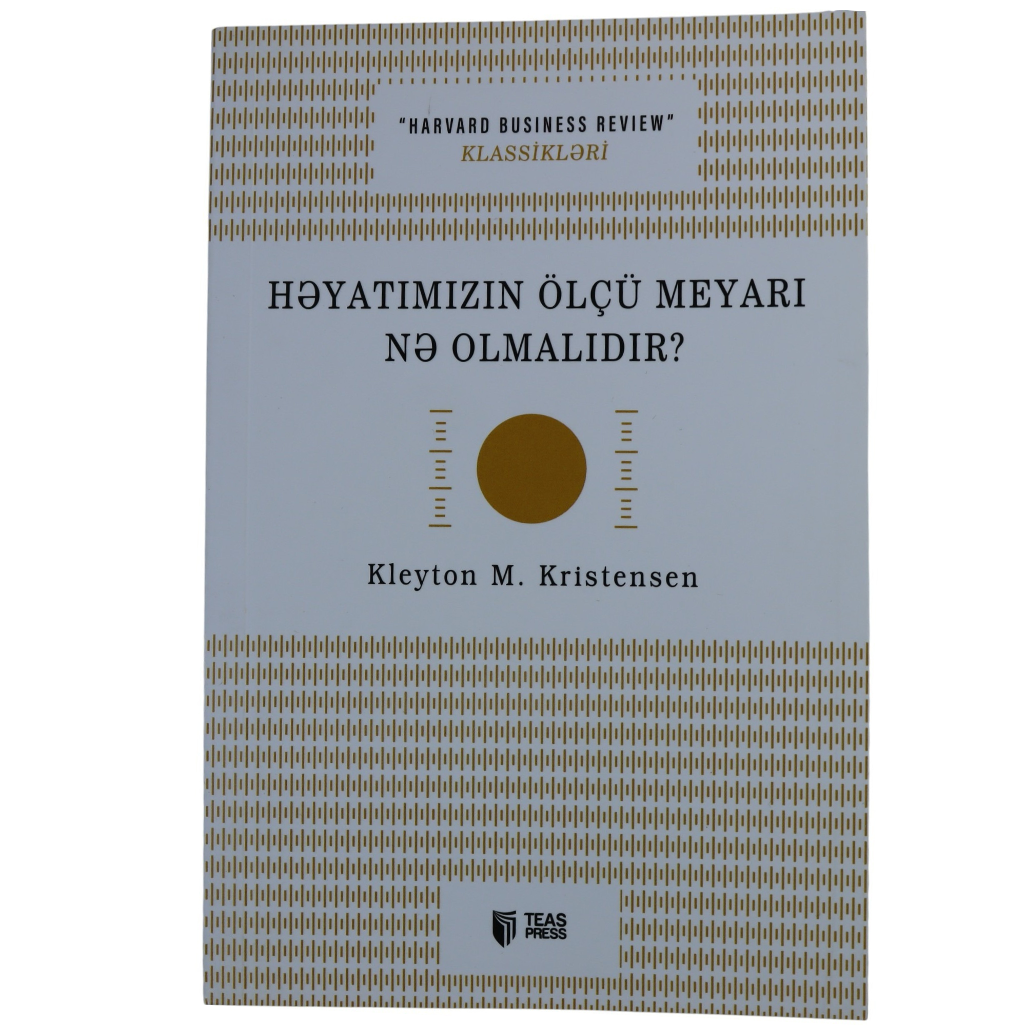 Həyatımızın ölçü meyarı nə olmalıdır? Kleyton M. K
