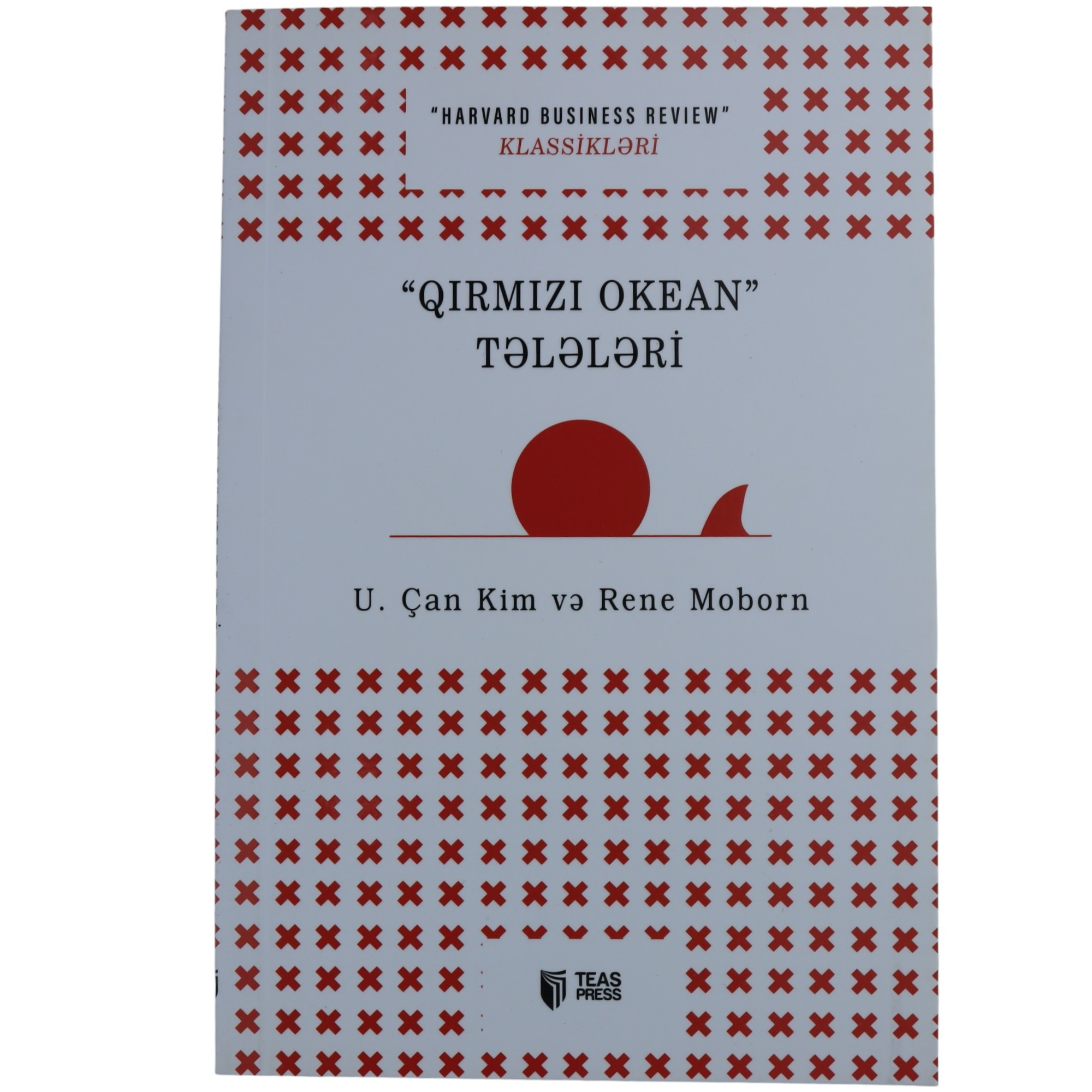 “Qırmızı okean” tələləri U. Çan Kim, Rene Moborn