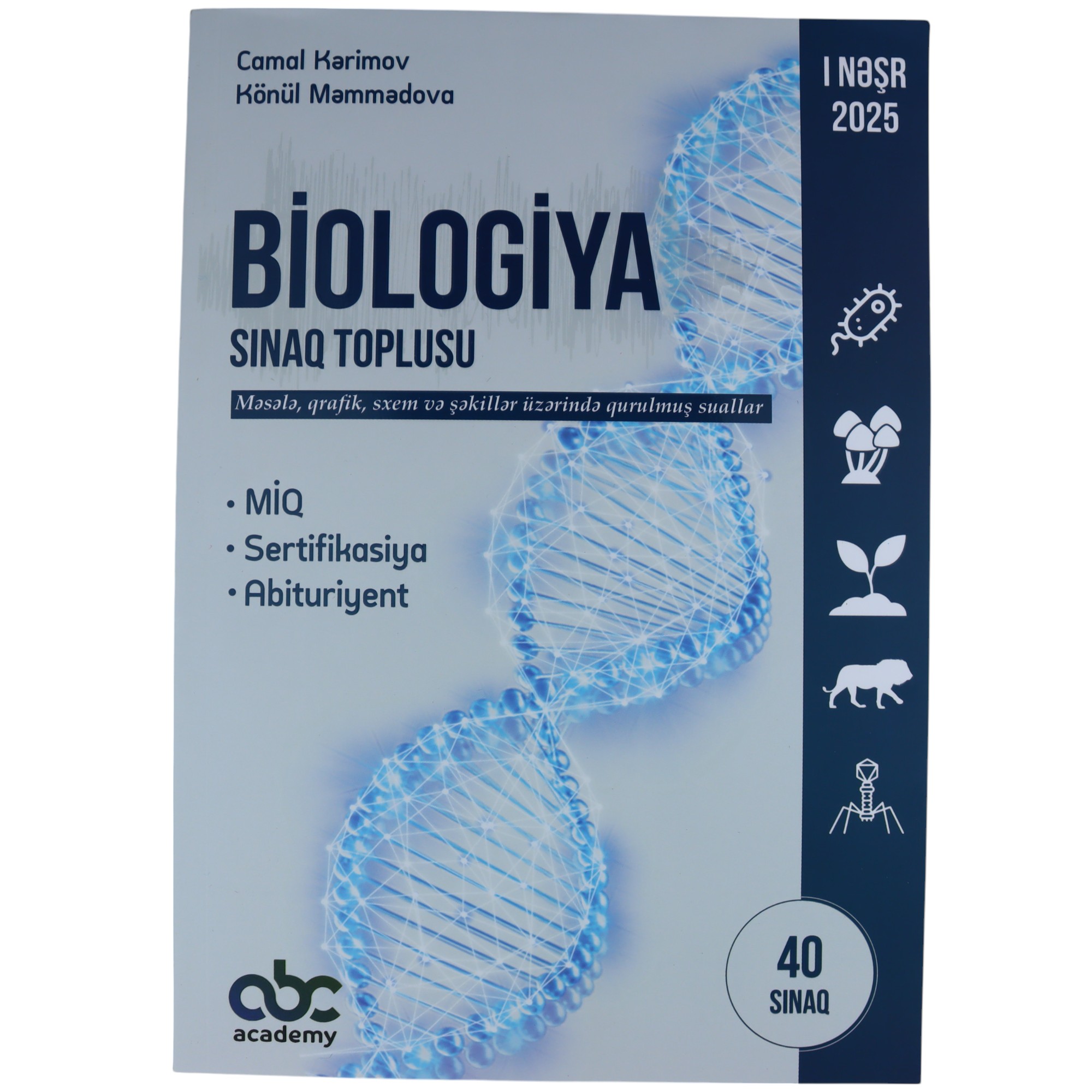 Test toplusu Biologiya məsəslə qrafik sxem / Camal.K Könül.M./ABC Academy