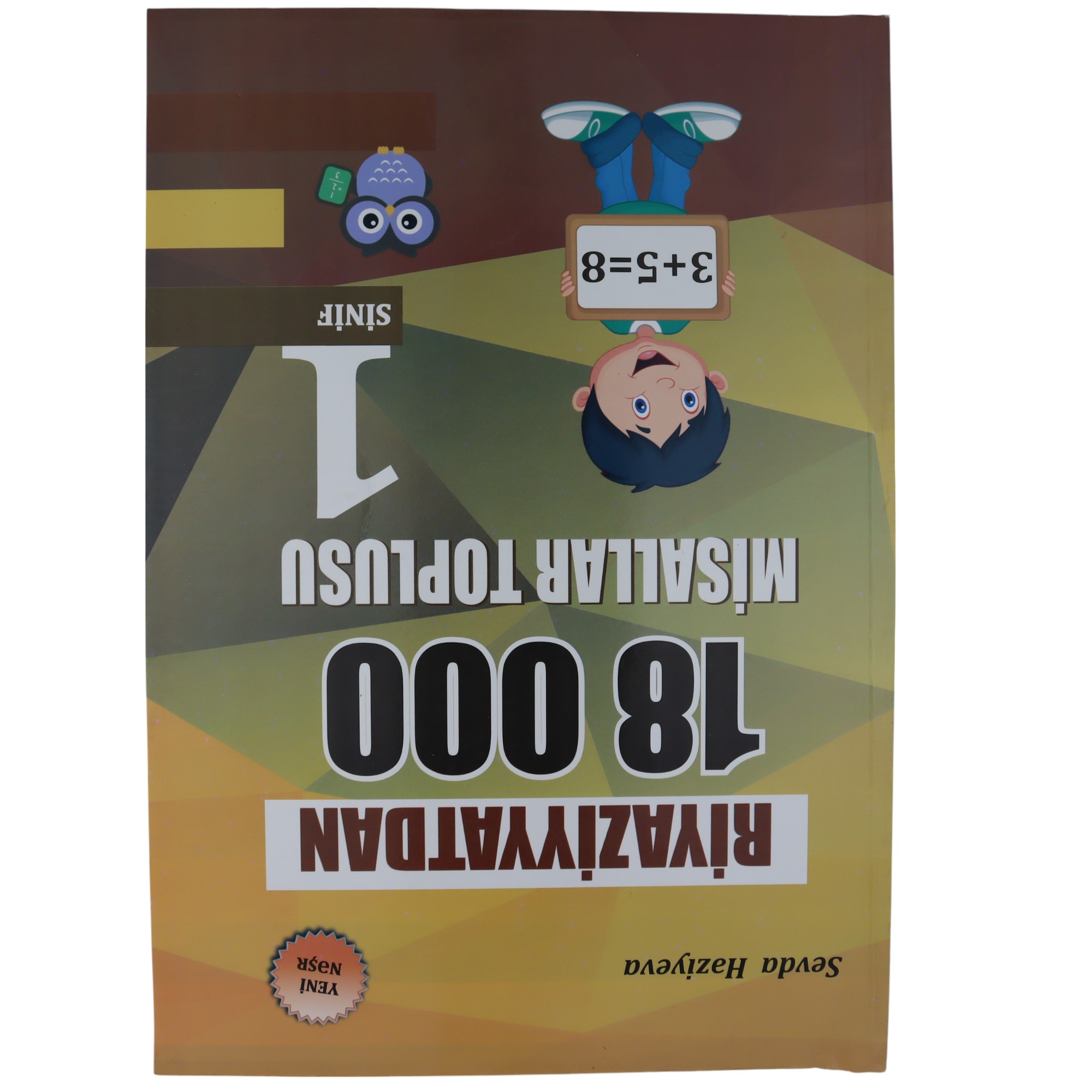 Riyaziyyatdan 18000 misal 1-ci sinif /Sevda H./Zəka Print