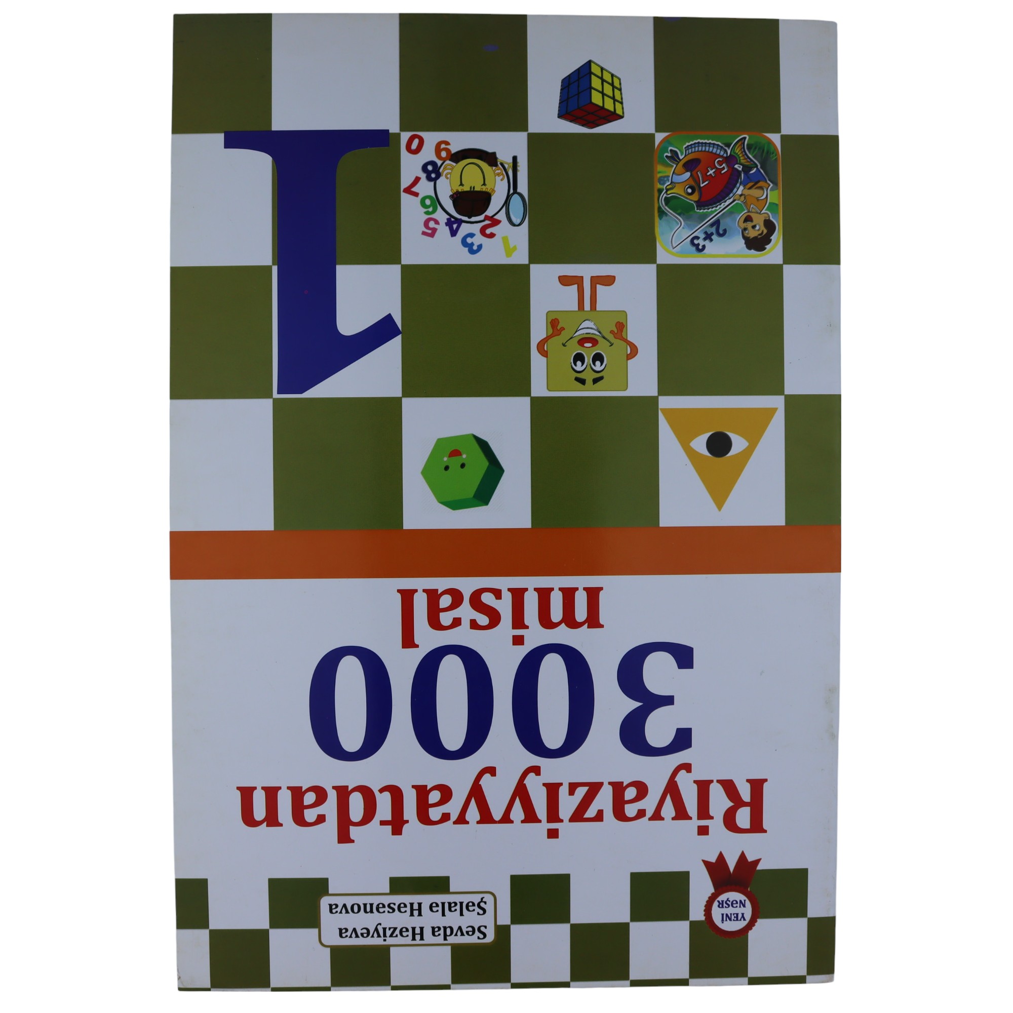 Riyaziyyatdan 3000 misal / Sevda H.;Şəlalə H./Zəka Print