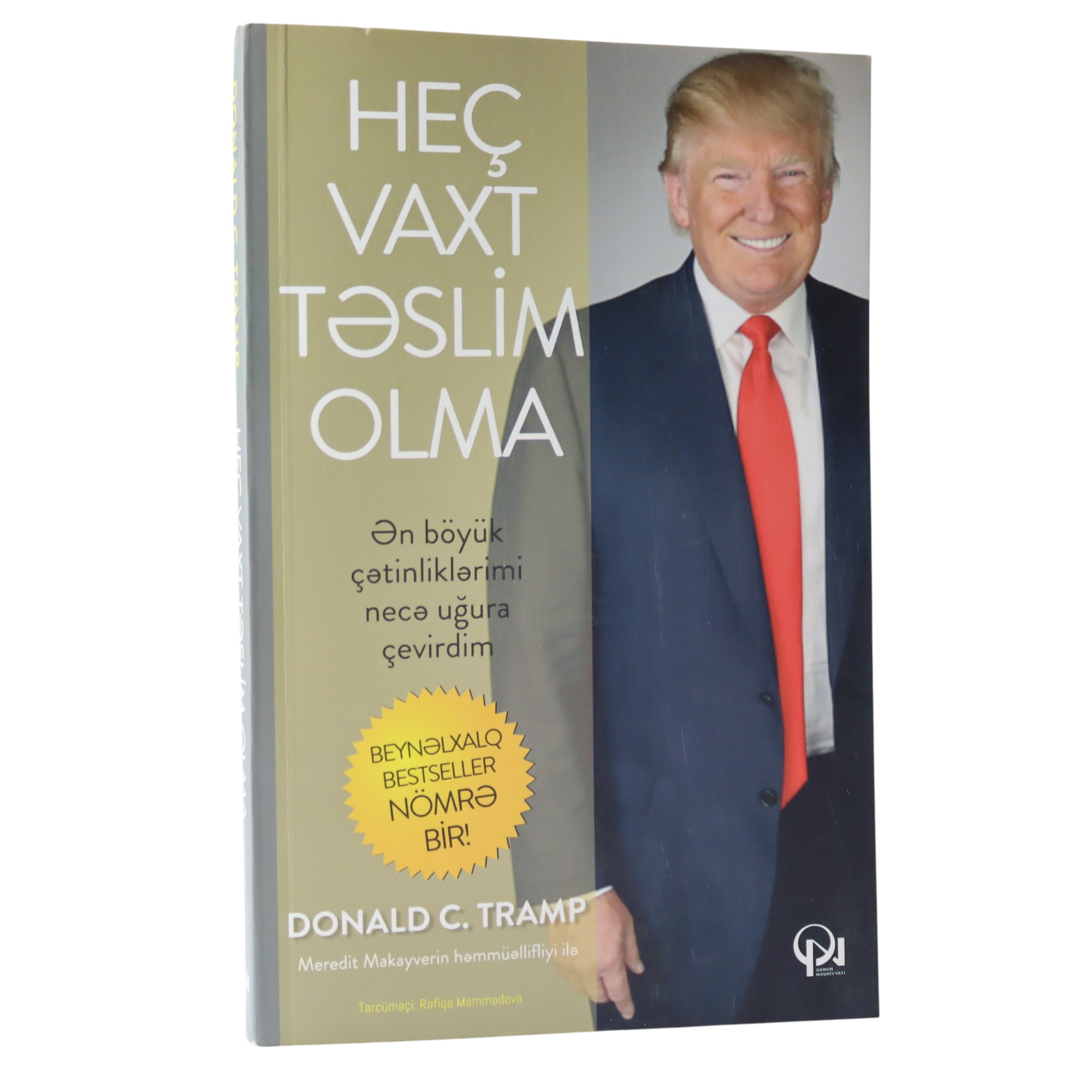 HEC VAXT TESLIM OLMA - DONALD C.TRAMP (2024) 9.99 / Qanun Nəşriyyatı