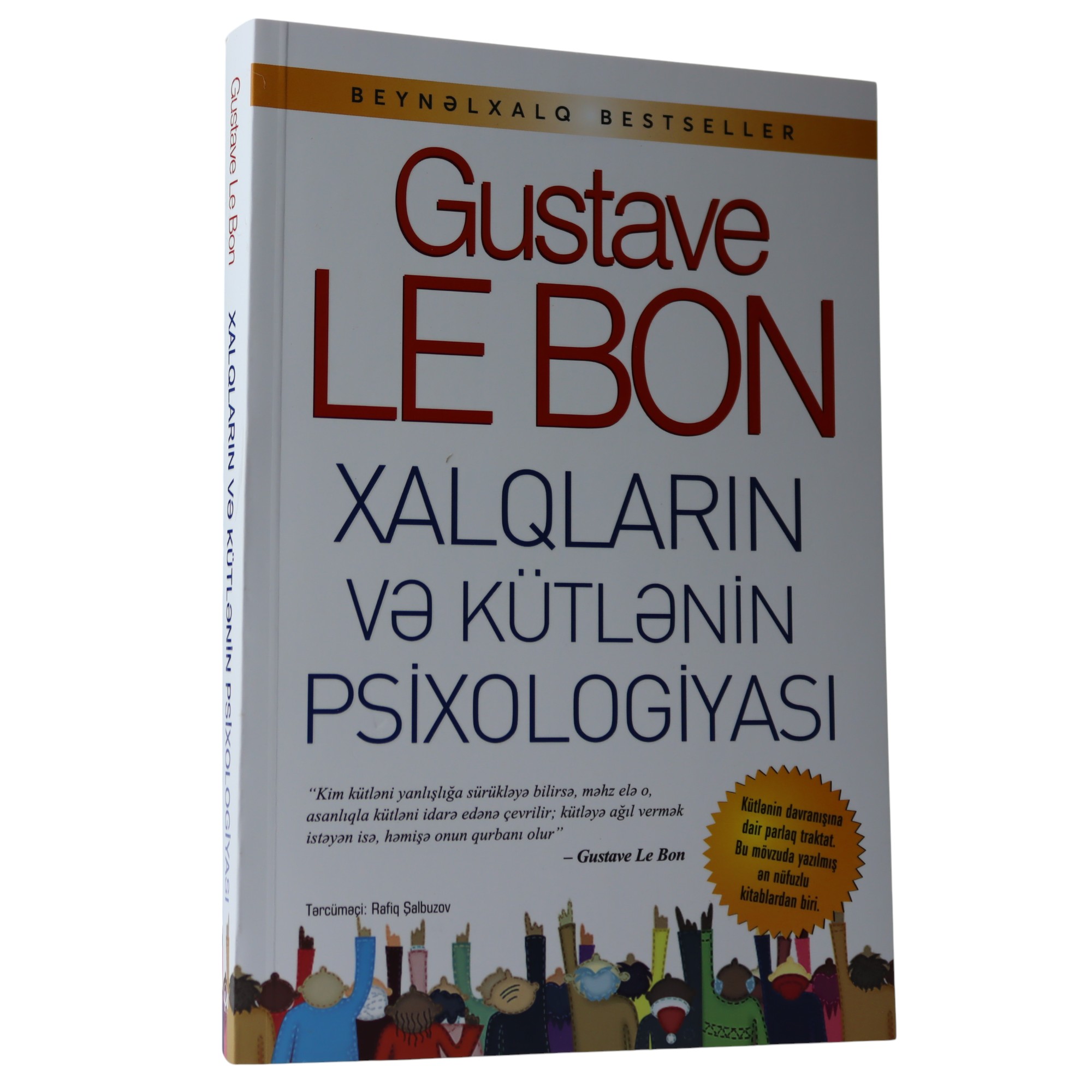 XALQLARIN VE KUTLENIN PSIXOLOGIYASI - QUSTAV LEBON (2025)11.99 / Qanun Nəşriyyatı