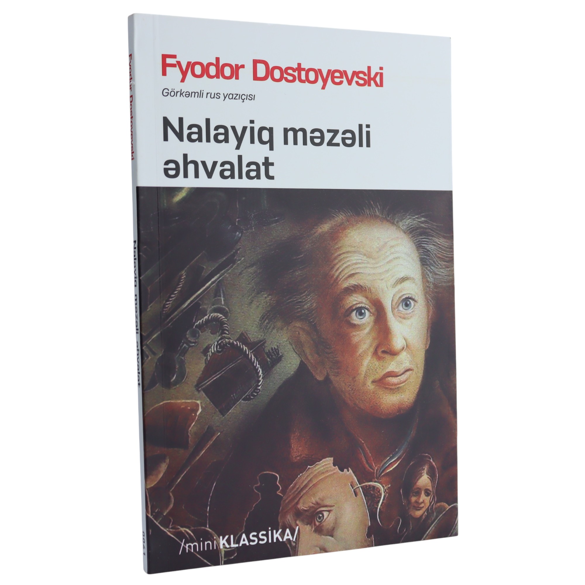 Nalayiq Məzəli Əhvalat -Fyodor Dostoyevski 3.99 / Qanun Nəşriyyatı