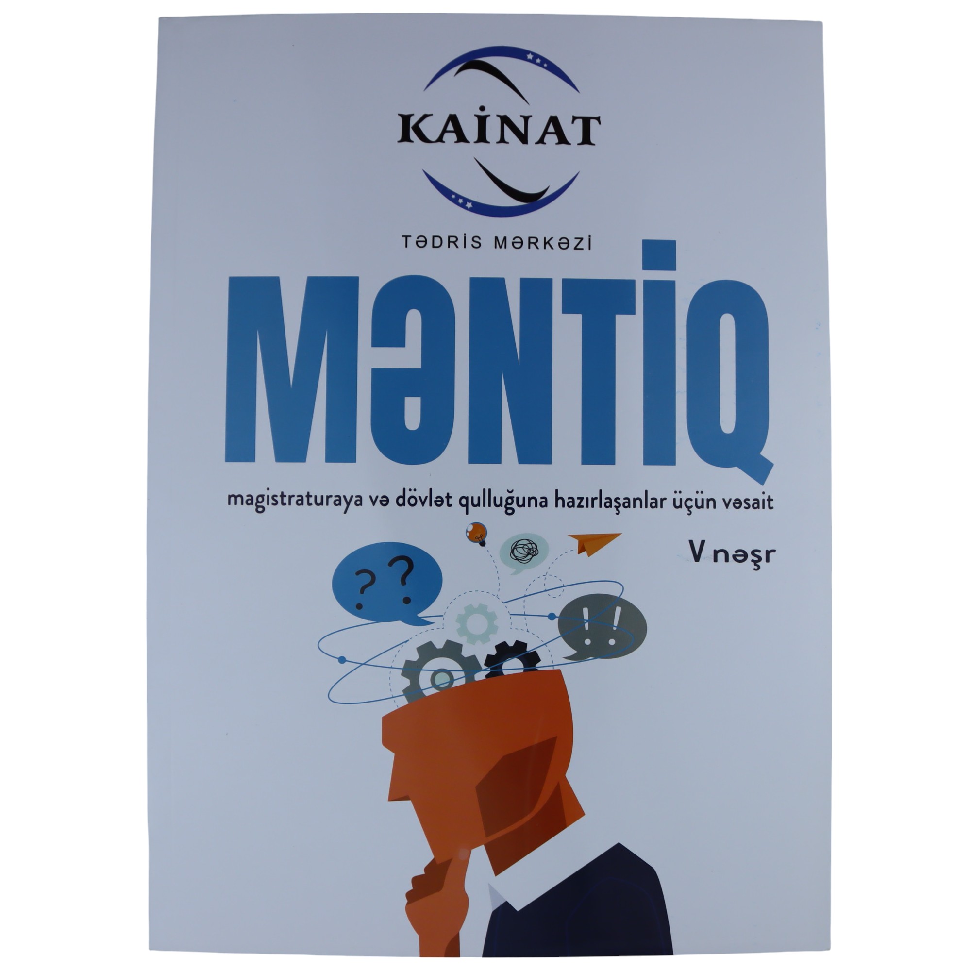 Məntiq magistraturaya və dövlət (KAİNAT)