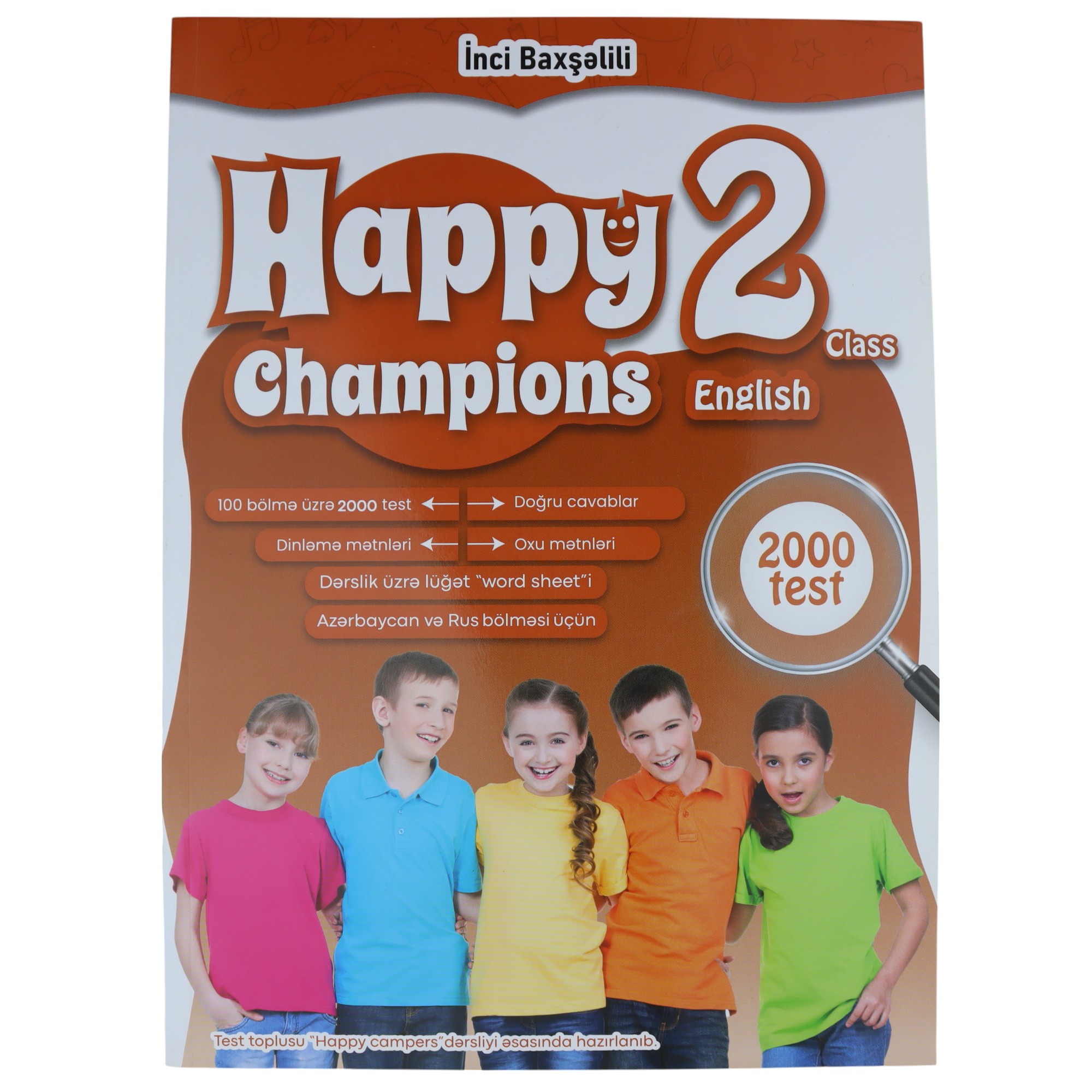 English Happy Chanpions 2 class / İnci B.