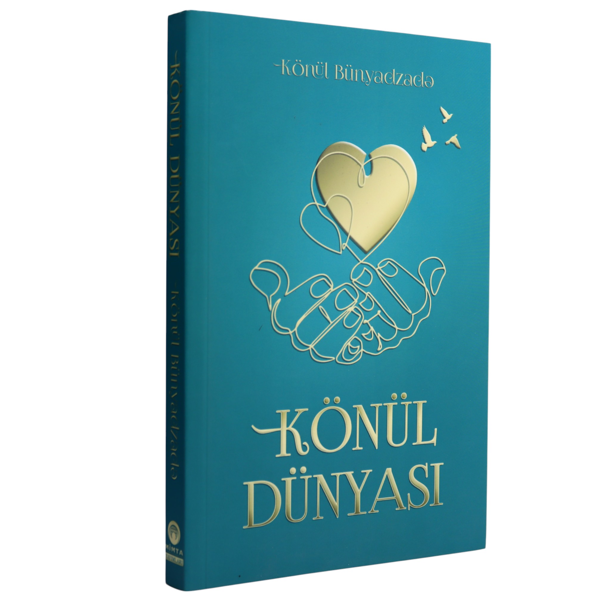 K. Aze. Könül dünyası / Mimta