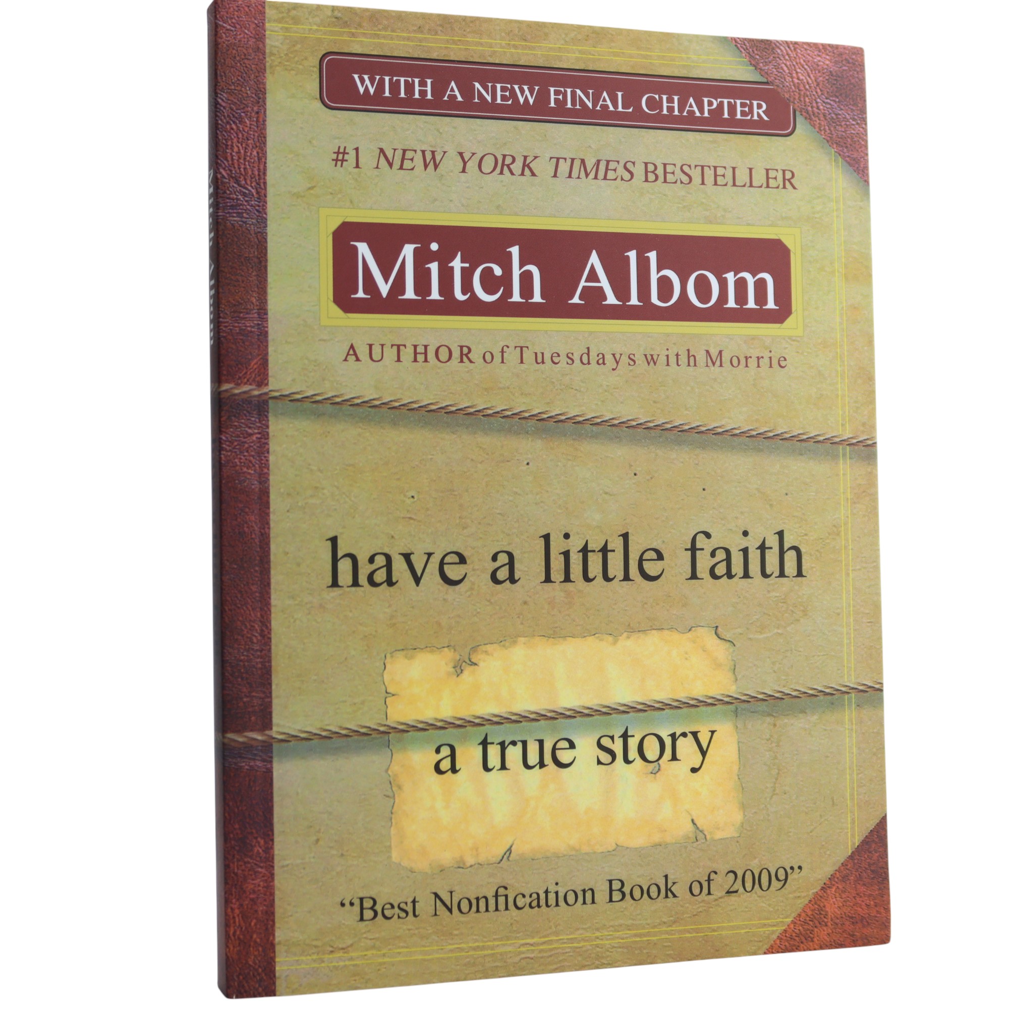 K. Eng. Have a Little Faith: a True Story / Mitch Albom