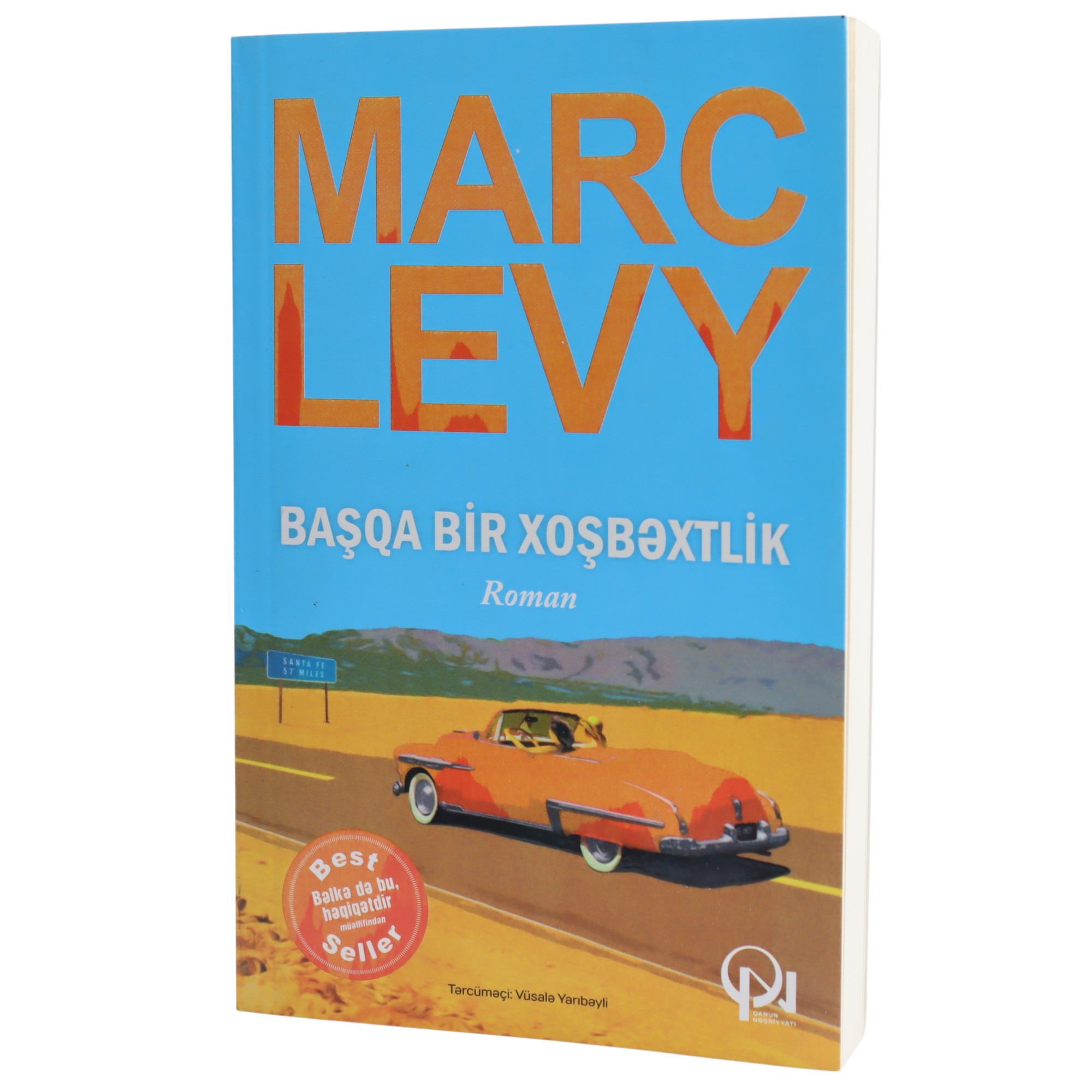 K. Aze. Başqa bir xoşbəxtlik (Marc Levy)