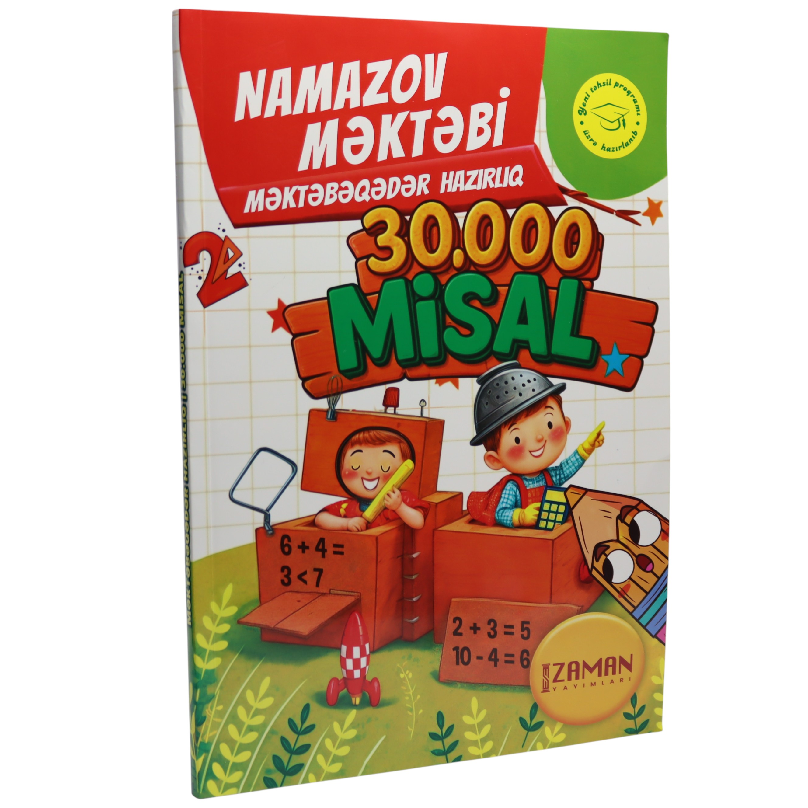 Riyaziyyatdan Məktəbəəqdər Hazırlıq 30000 misal  / Namazov Məktəbi / Zaman Yayımları