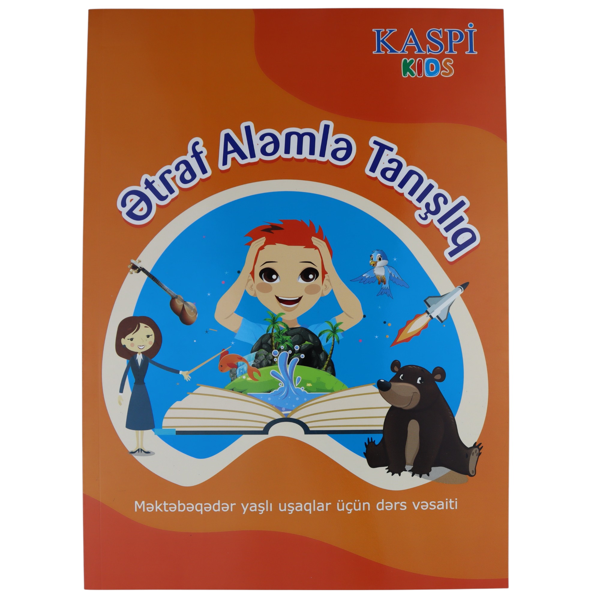 K.Ətraf aləmlə tanışlıq-Kaspi