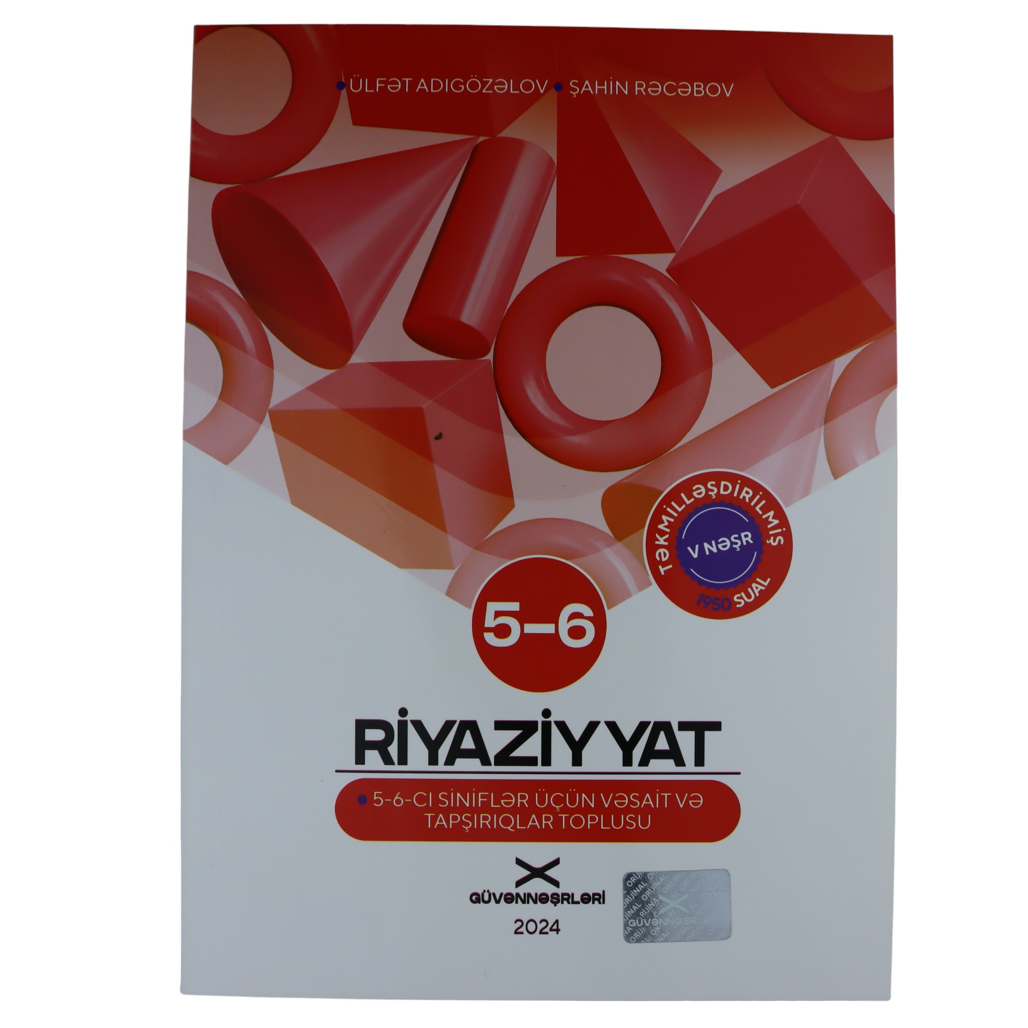 Riyaziyyat 5-6 cı sinif / Ülfət A.;ŞahinR. / Güvən Nəşr