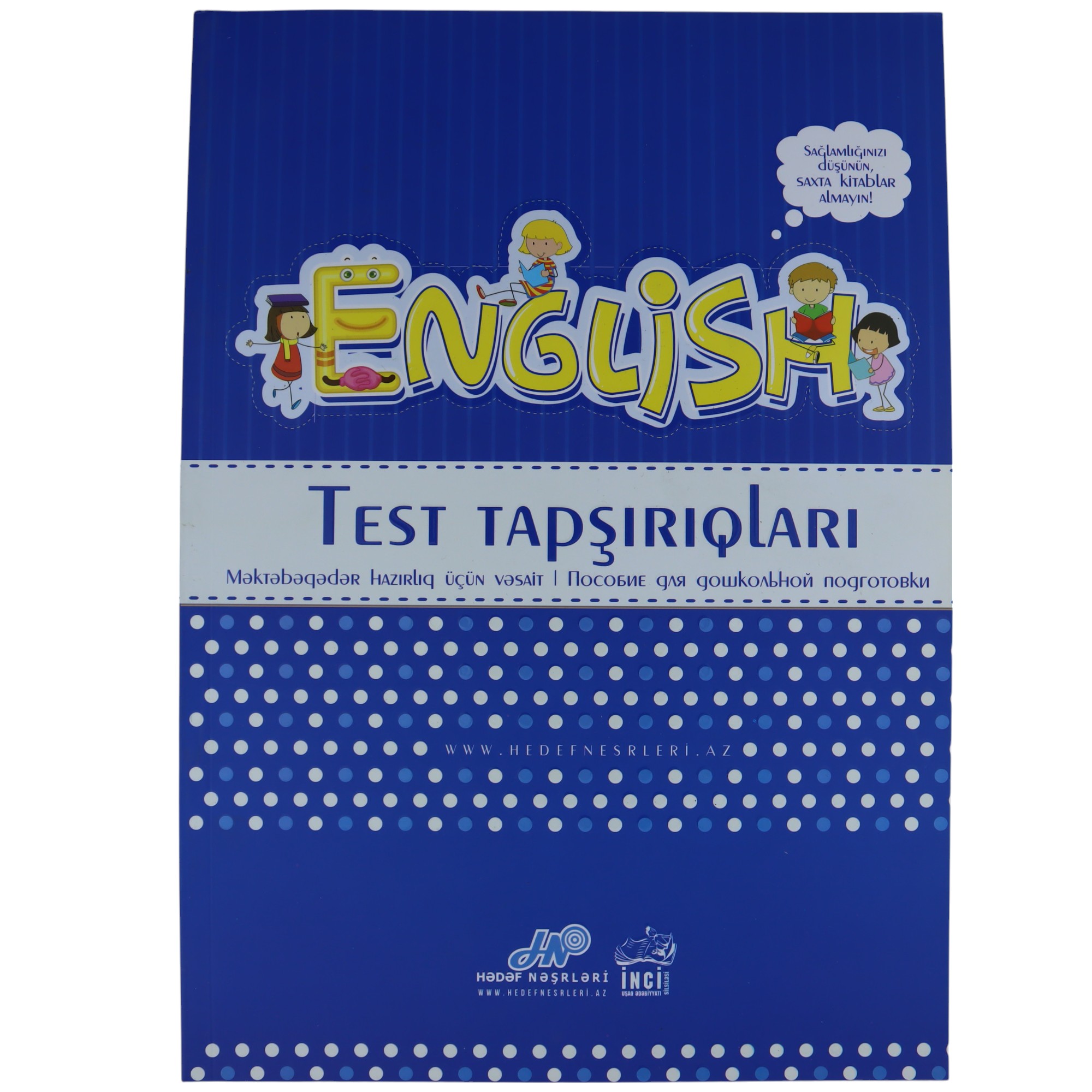 İngilis dili - Test tap+ı / Məktəbəqədər hazırlıq üçün vəsait / Hədəf Nəşr.