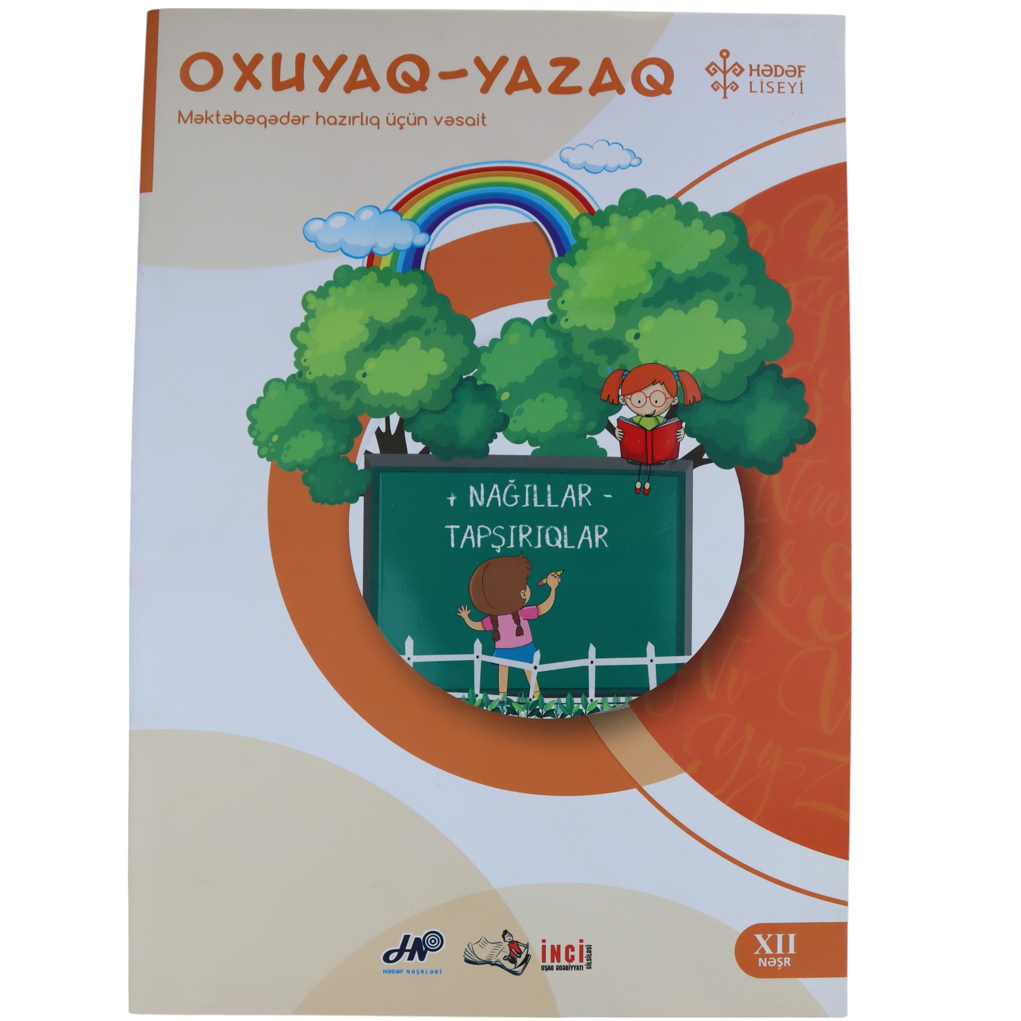 Oxuyaq yazaq  / Məktəbəqədər hazırlıq üçün vəsait / Hədəf Nəşr.
