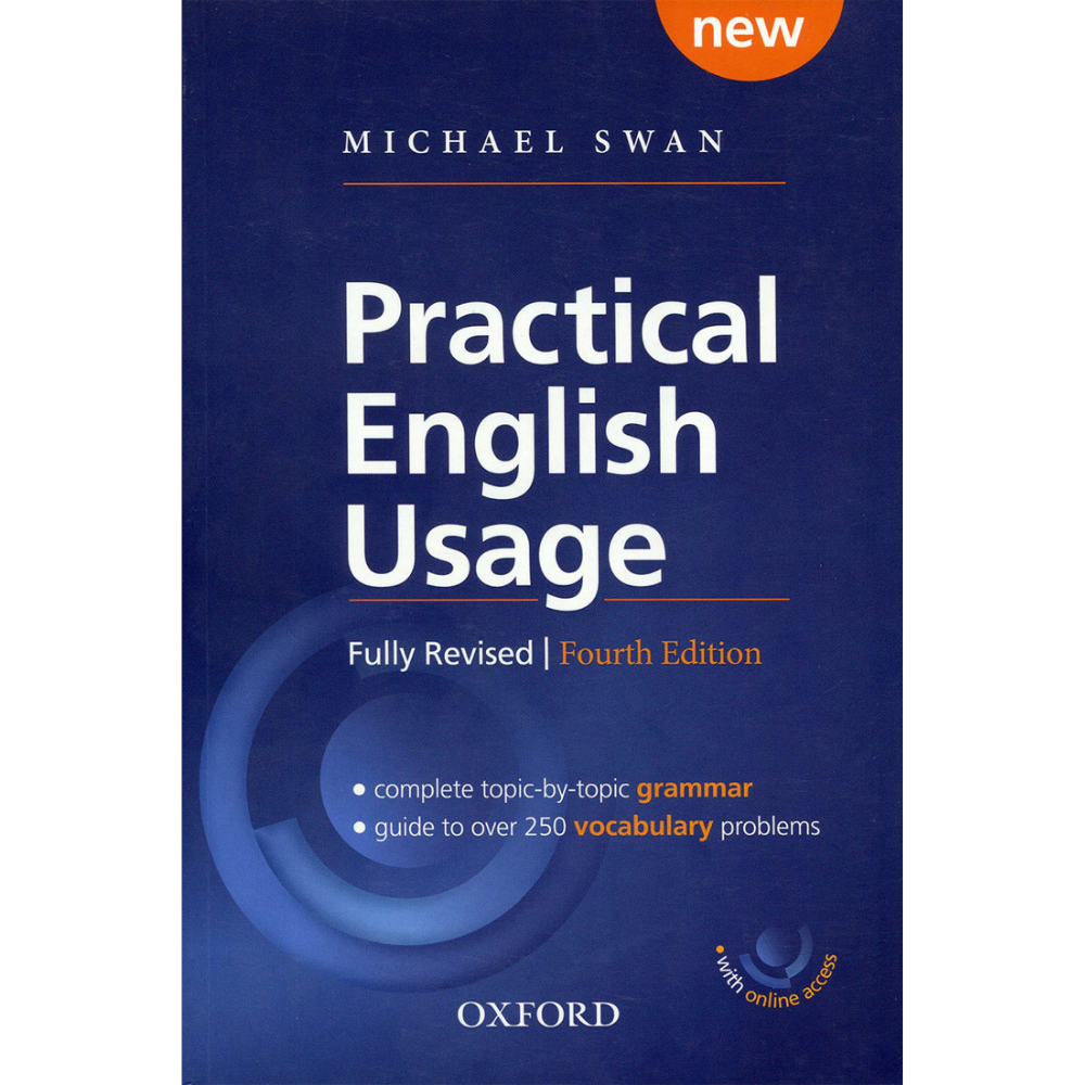 Practical English Usage / Michael Swan / Oxford