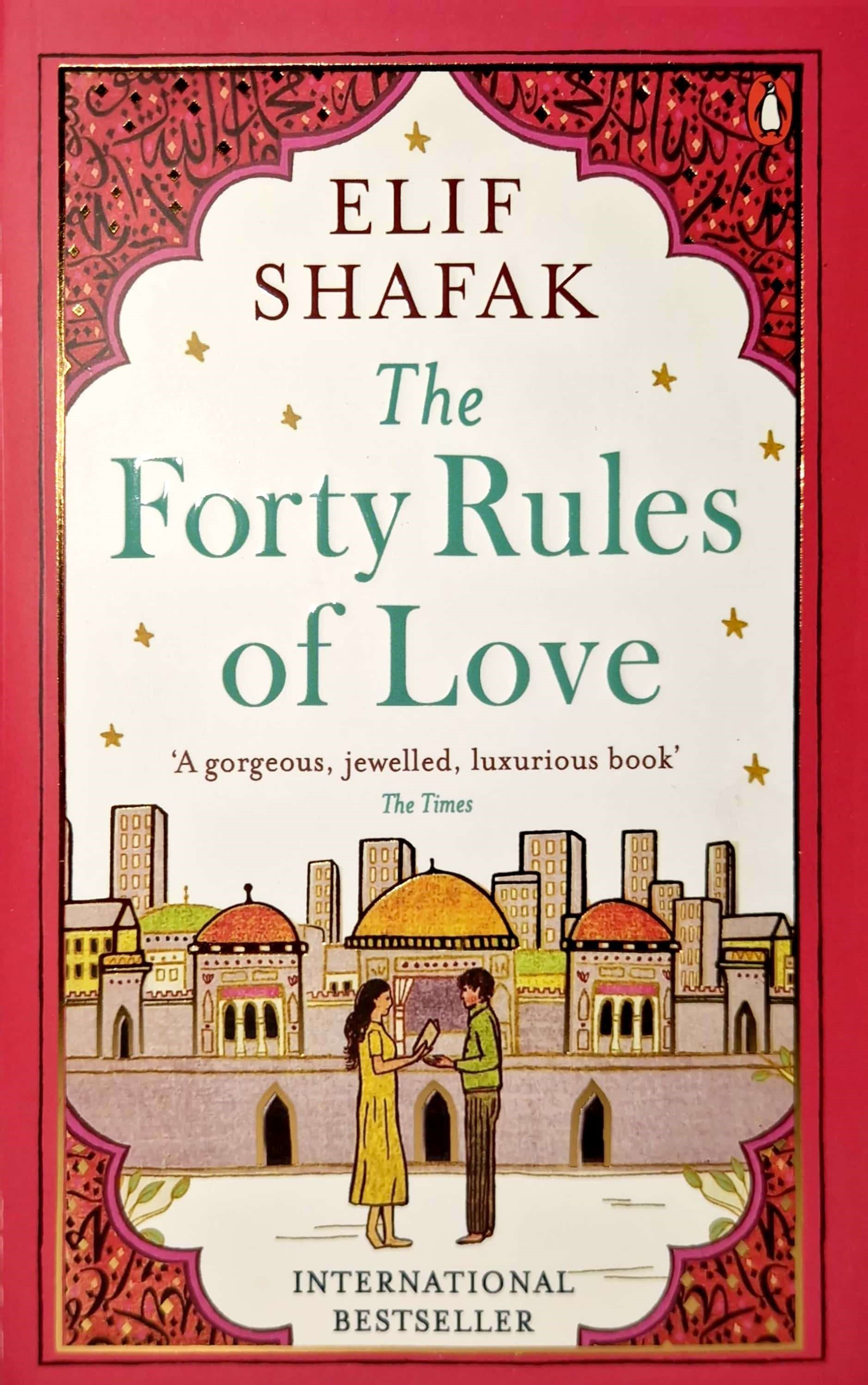 K. Eng. The Forty Rules of Love / Elif Shafak