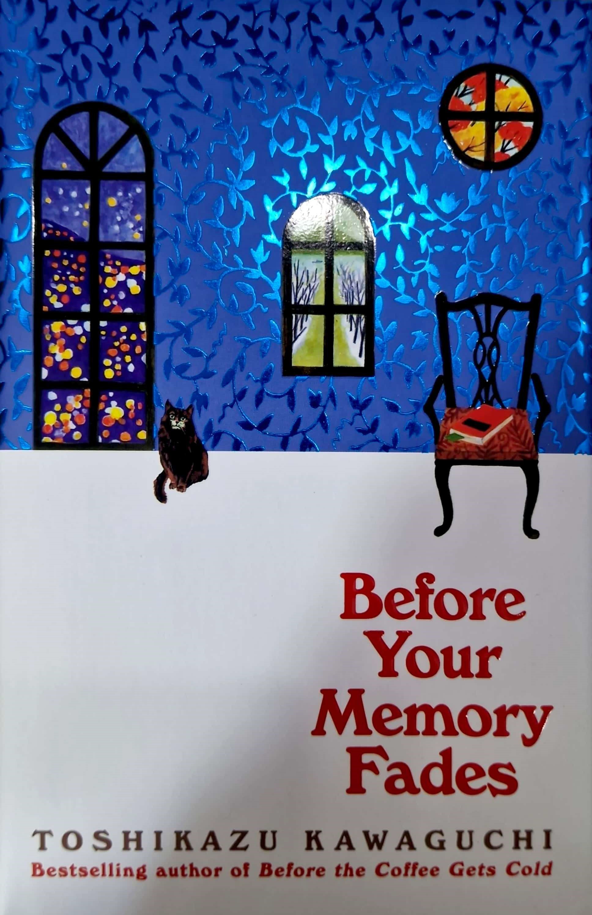 K. Eng. Before Your Memory Fades / Toshikazu Kawaguchi