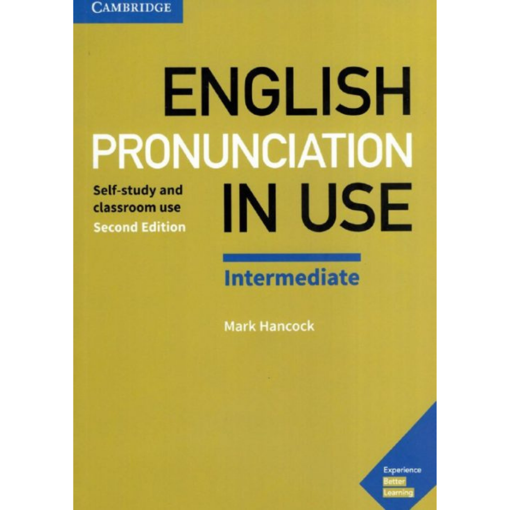 ENGLISH PRONUNCIATION IN USE  / INTERMEDAITE / CAMBRIDGE