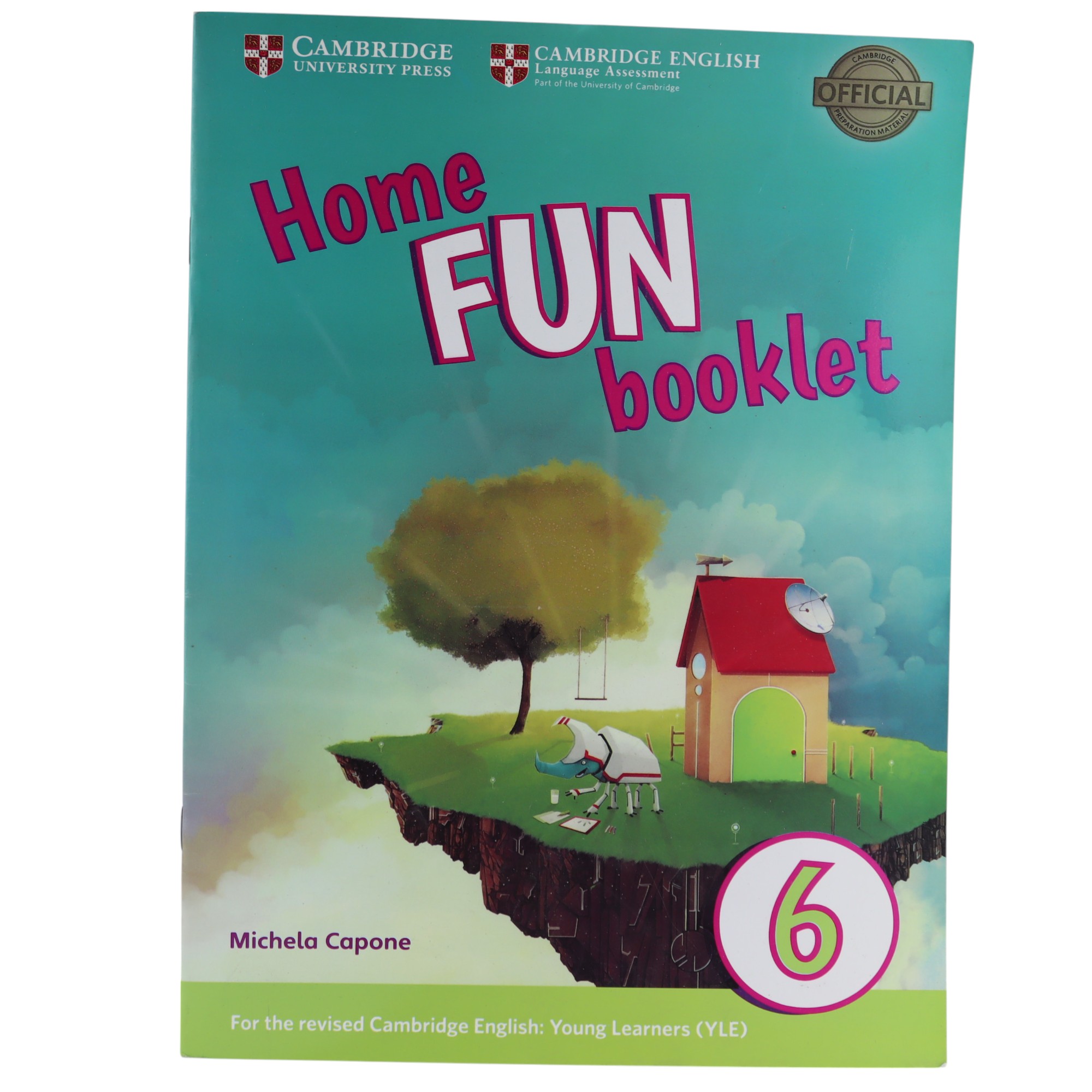 HOME FUN BOOKLET / 6 / Cambridge English