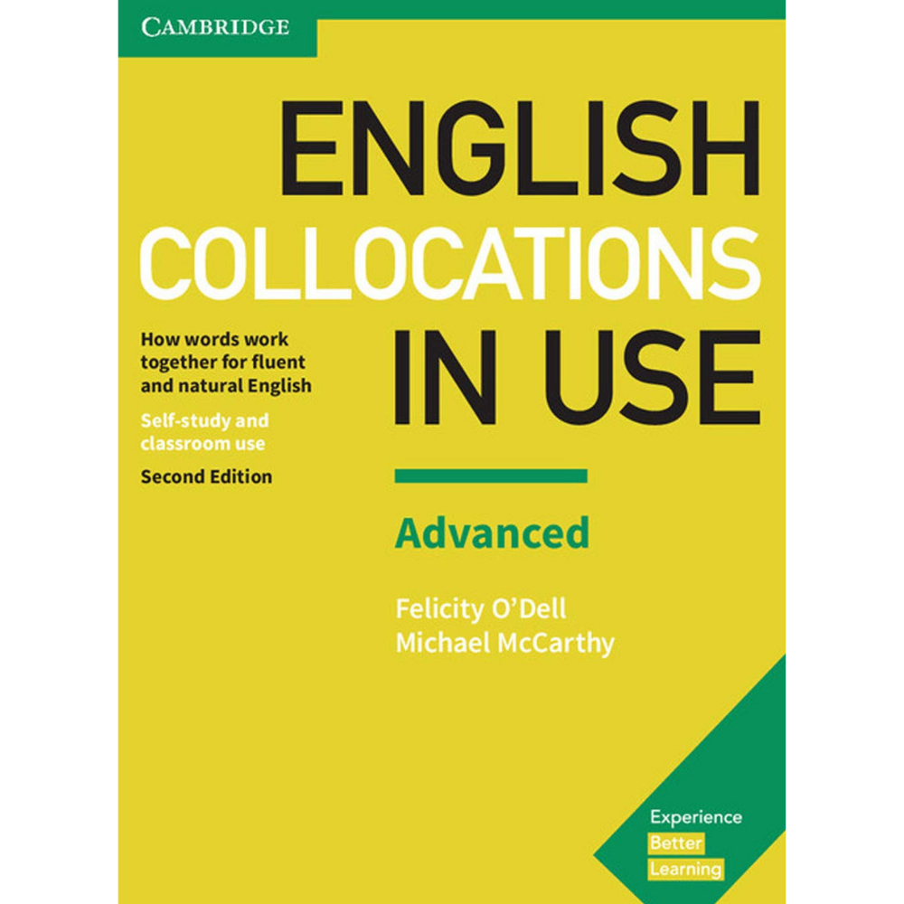 ENGLISH COLLOCATION IN USE  / ADVANCED / CAMBRIDGE