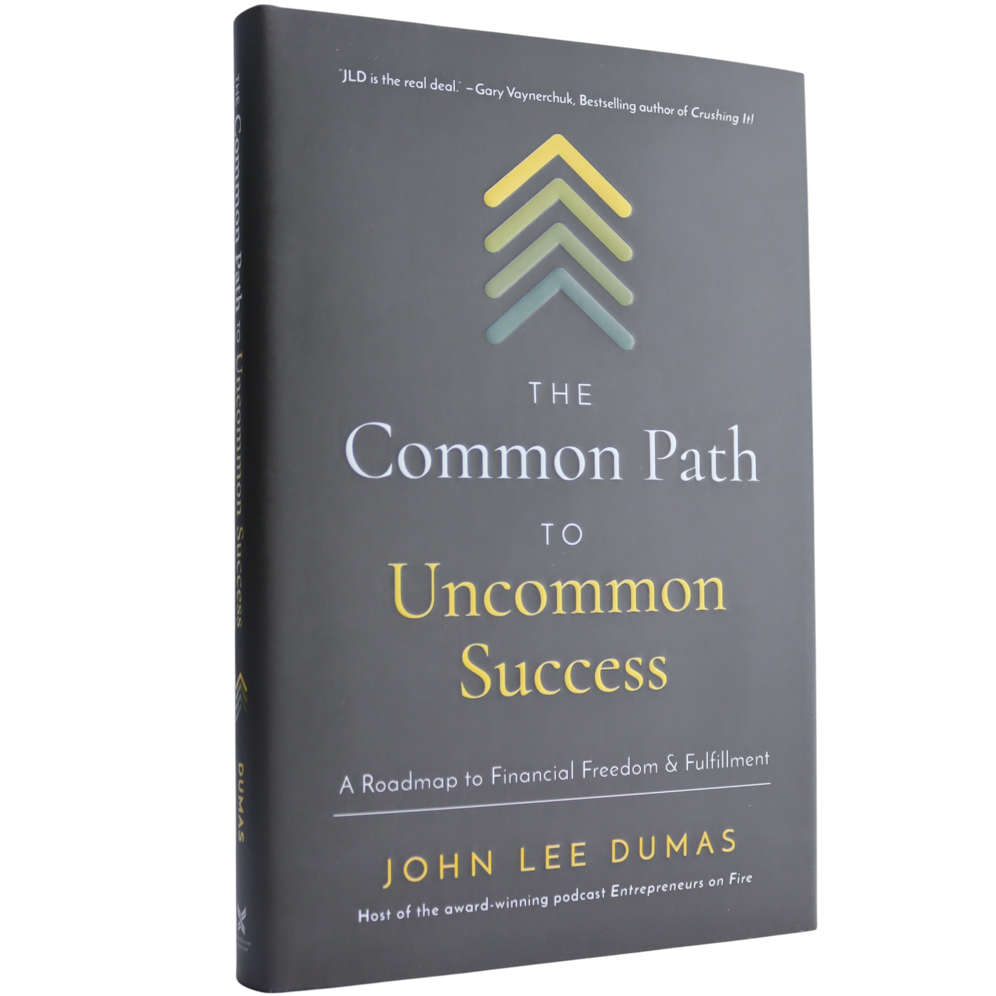 K. Eng. The Common Path To Uncommon Success / John Lee Dumas