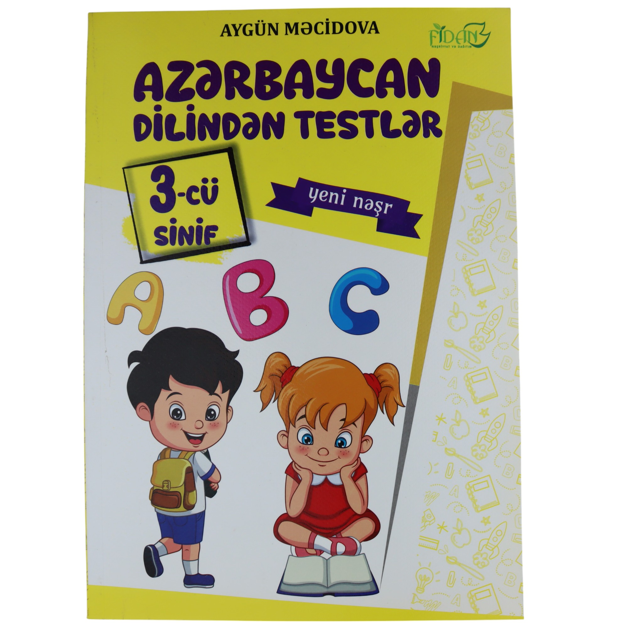 Az. Dilindən testlər 3-cü sinif / Aygün Məcidova
