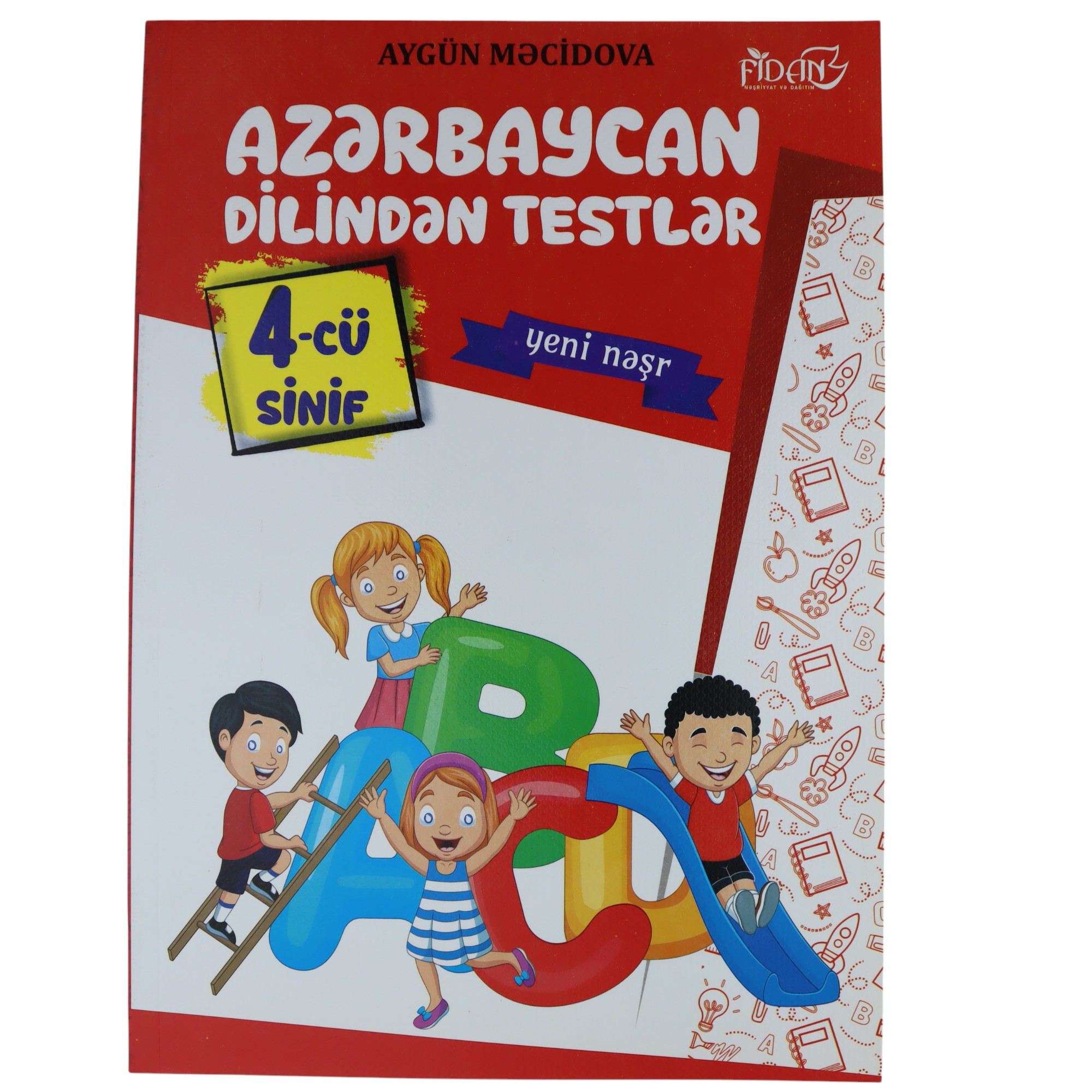 Az. Dilindən testlər 4-cü sinif / Aygün Məcidova