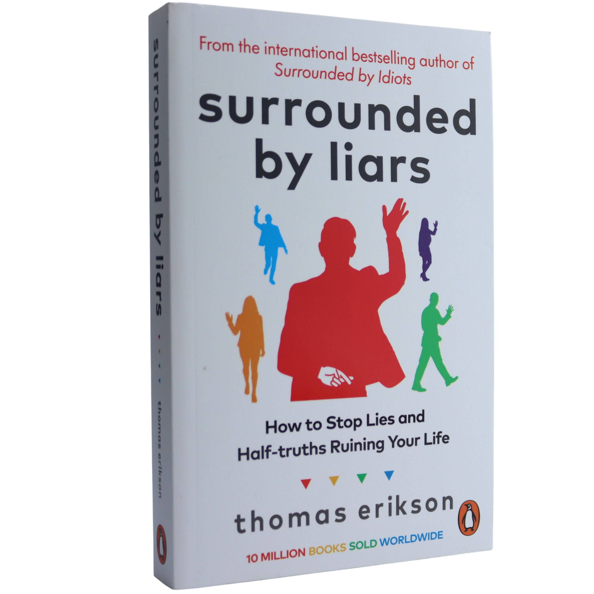 K. Eng. Surrounded By liars / Thomas Erikson