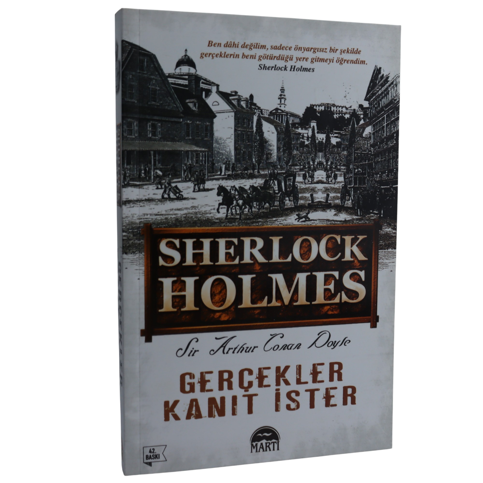 Gerçekler kanıt ister / Sherlock Holmes