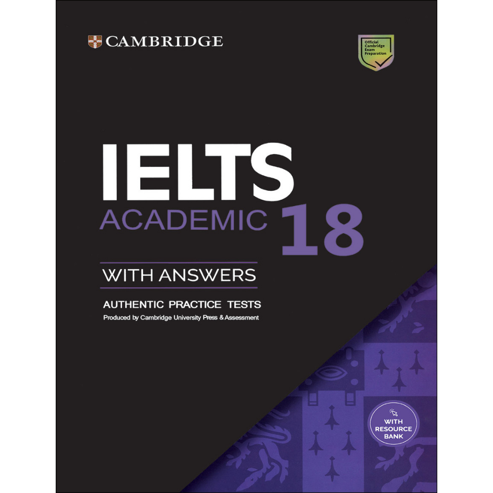 Cambridge English IELTS 18 Academic