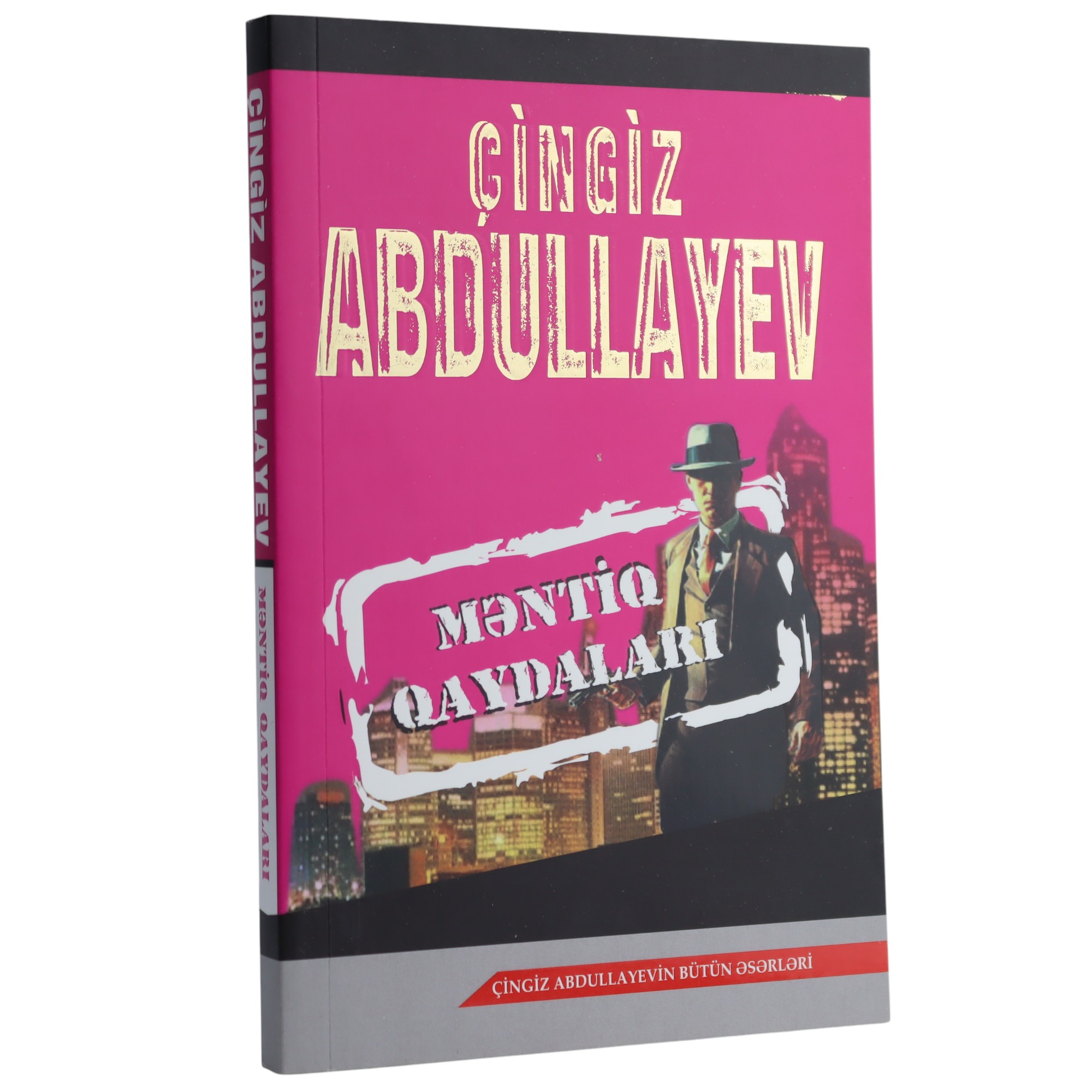 MENTIQ QAYDALARI - CINGIZ ABDULLAYEV (2017) 5.50 / Qanun Nəşriyyatı