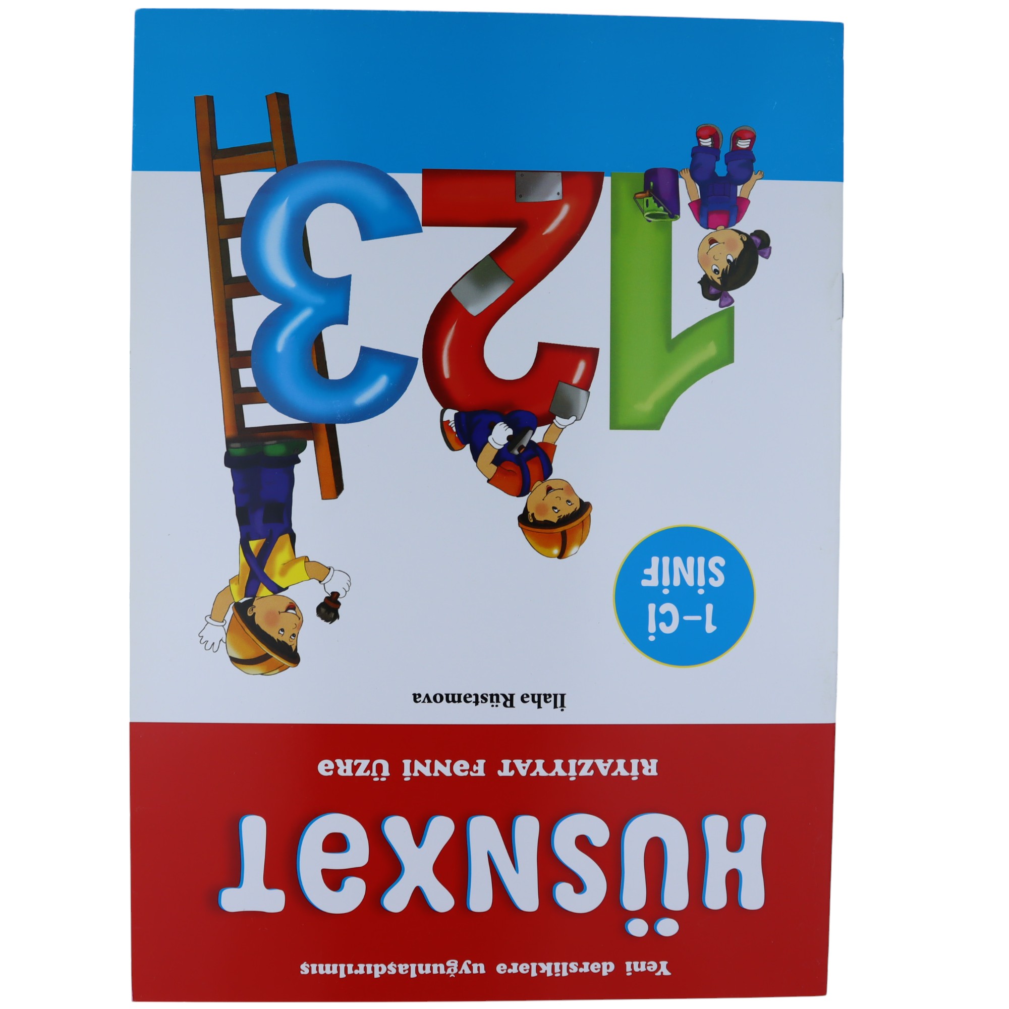 Riyaziyyat Hüsnxət 1-ci sinif / İlahə R. / Çaşıoğlu Nəşr.