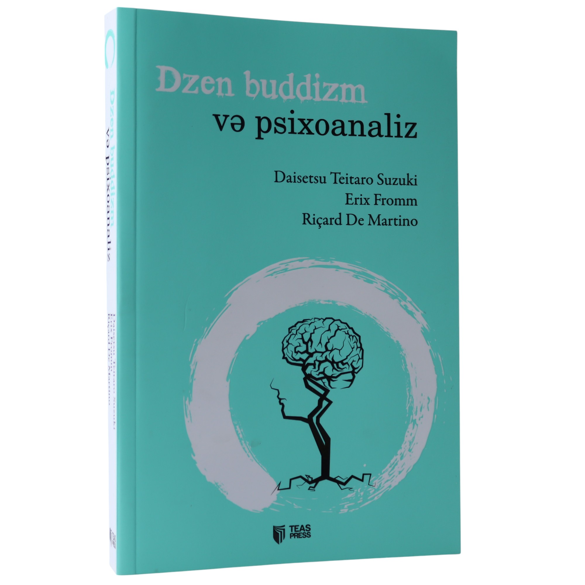 DZEN BUDDIZM VE PSIXOANALIZ