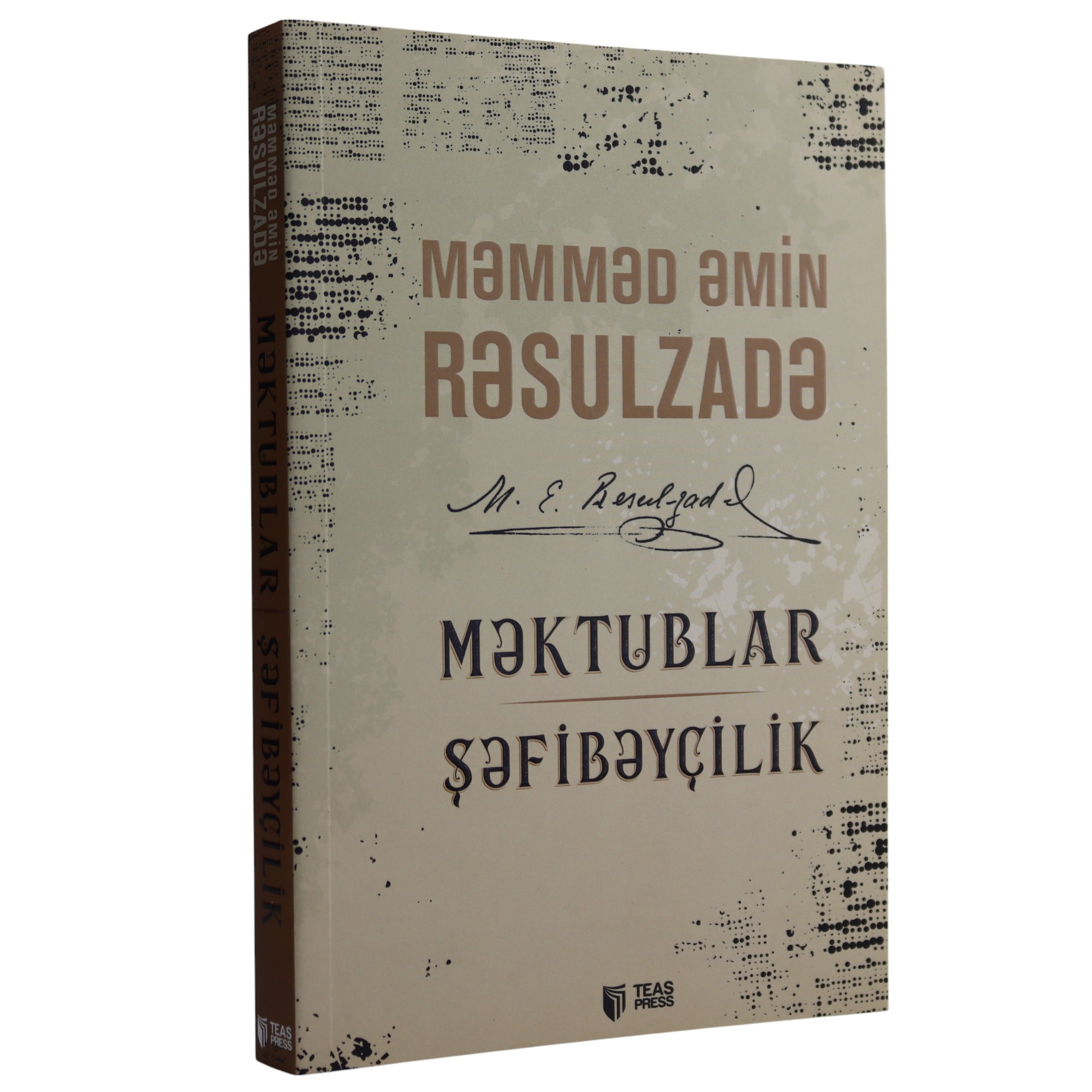 Məktublar Şəfibəyçilik / M. Ə. Rəsulzadə