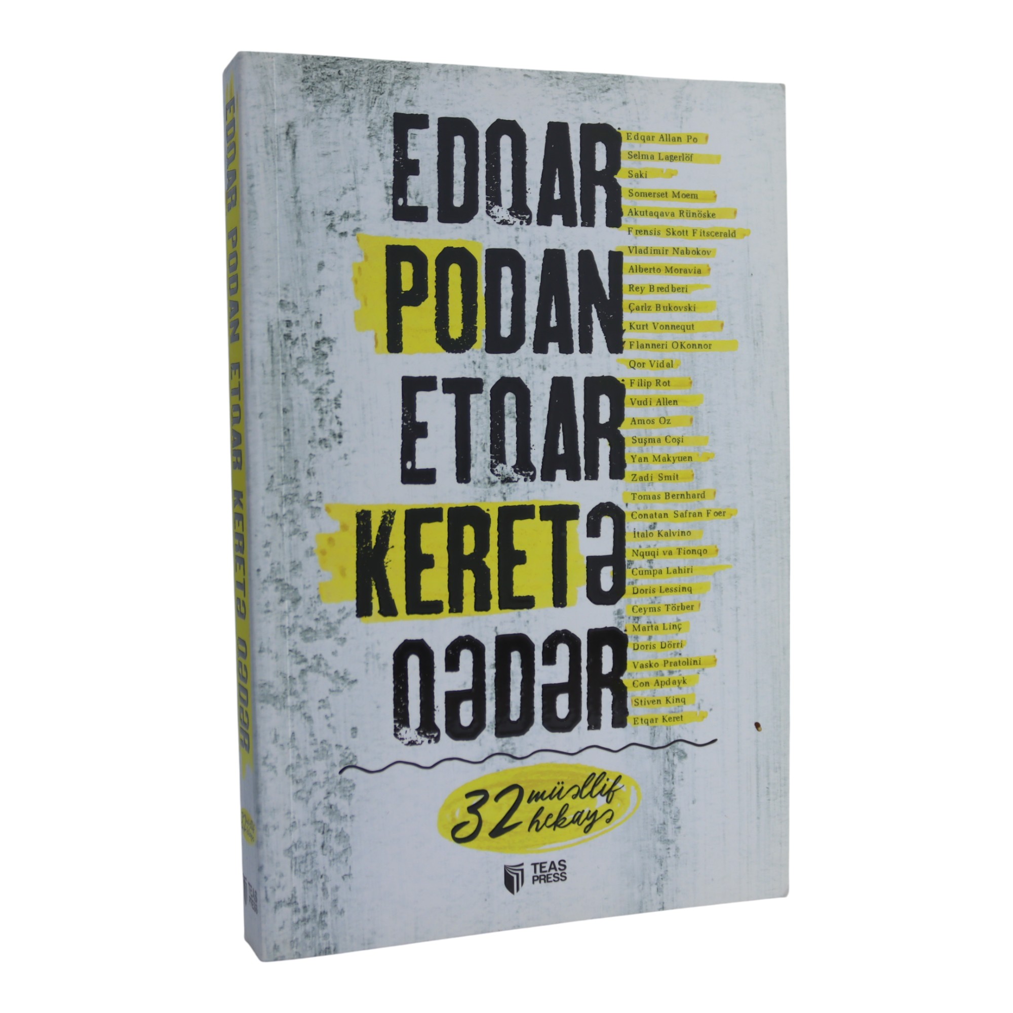 Edqar Podan Etqar Kerete qeder (32 mьellif - 32 he