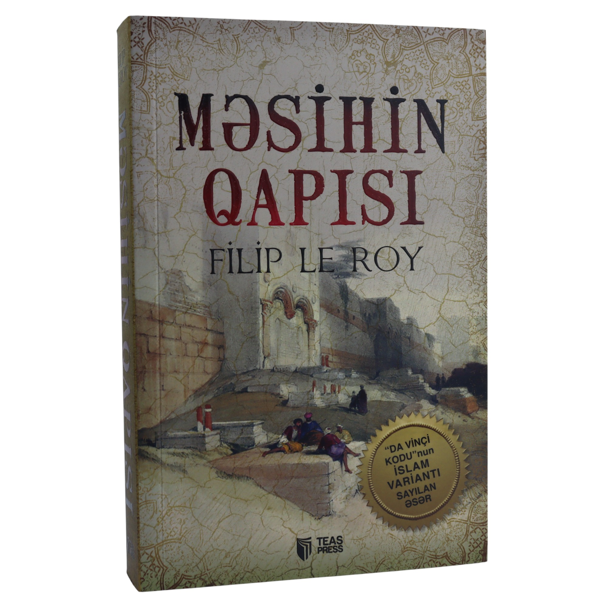 Məsihin qapısı, Filip Le Roy 