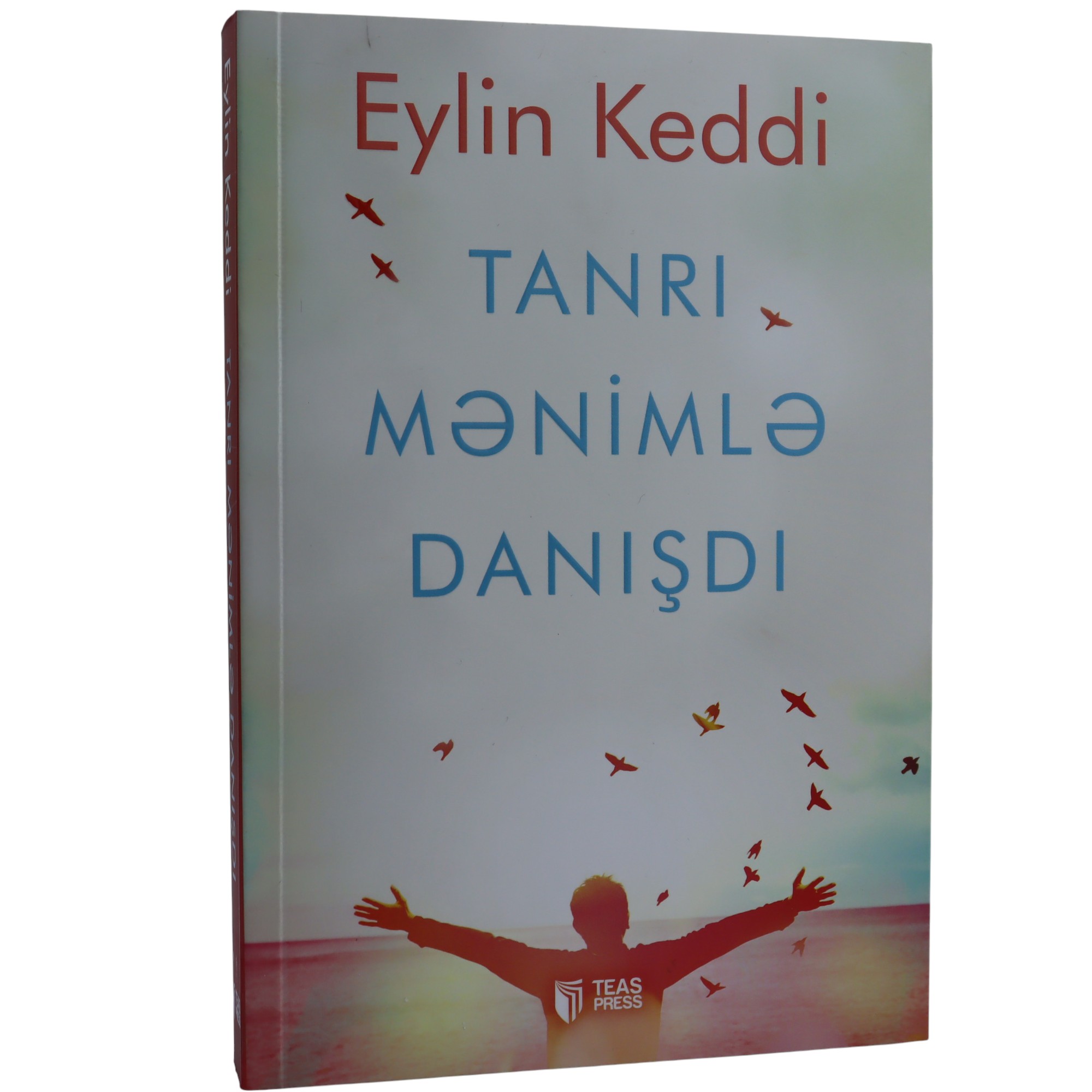 Eylin Keddi - Tanrı menimle danışdı