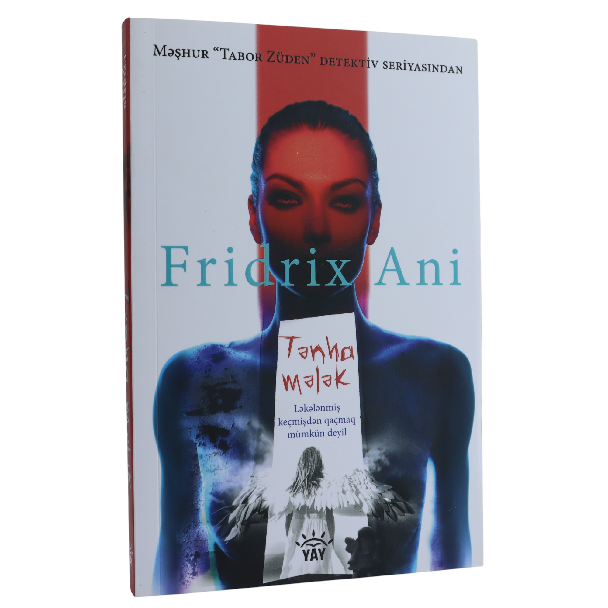 Fridrix Anni - Tənha Mələklər
