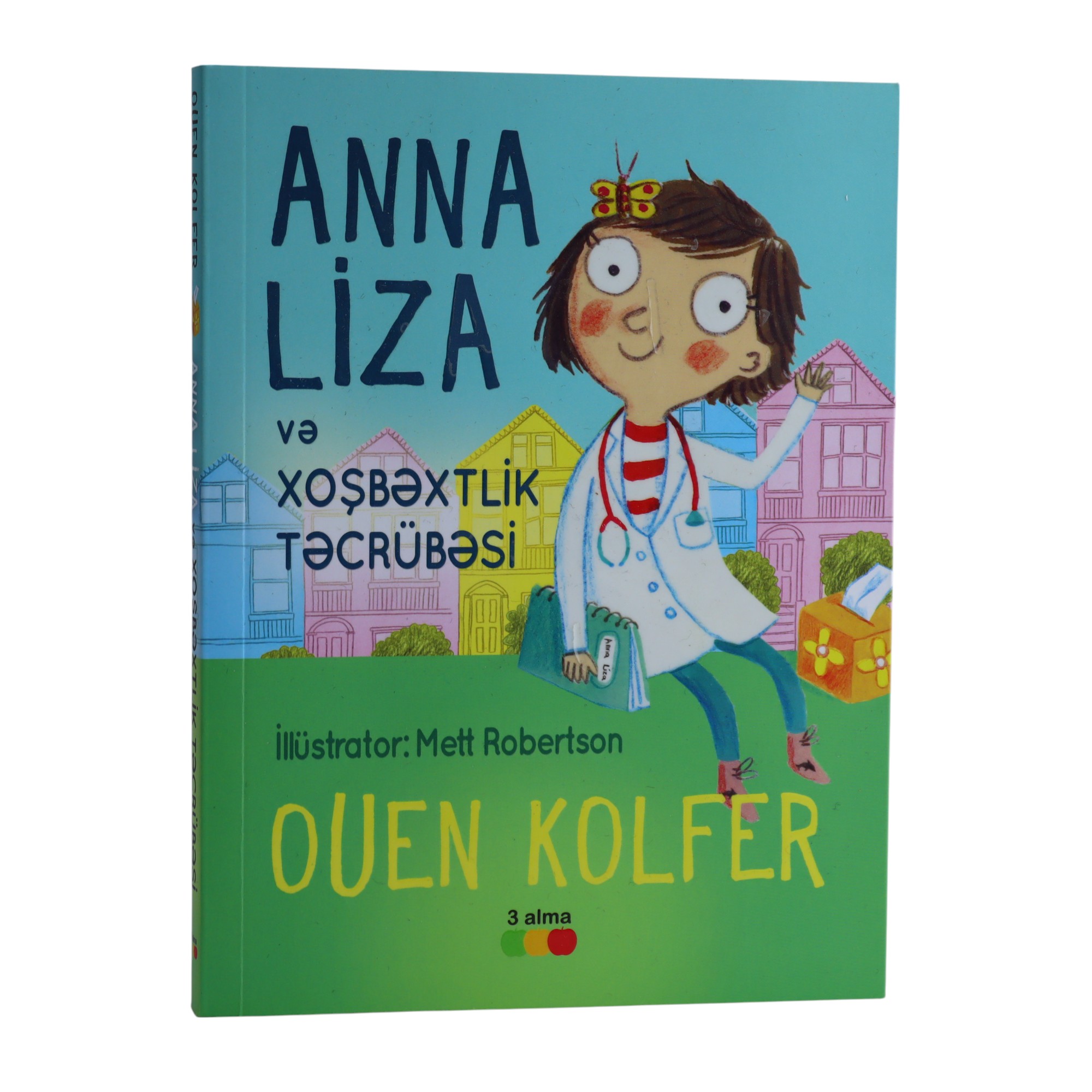Anna Liza vè Xoşbəxtlik təcrübəsi