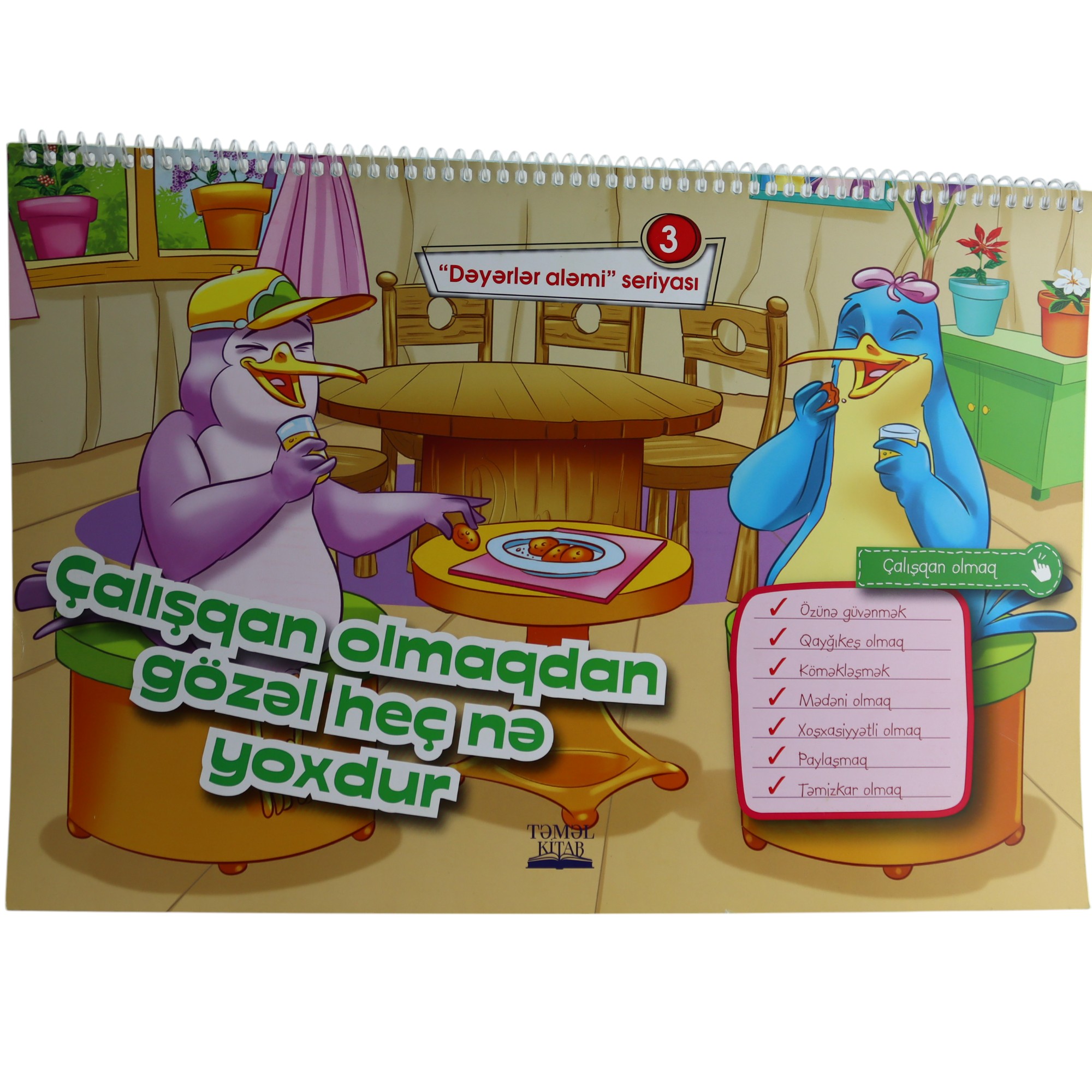 Dəyərlər Aləmi Seriyasi 3 -  Çalışqan Olmaqdan Gözəl heç nə yoxdur