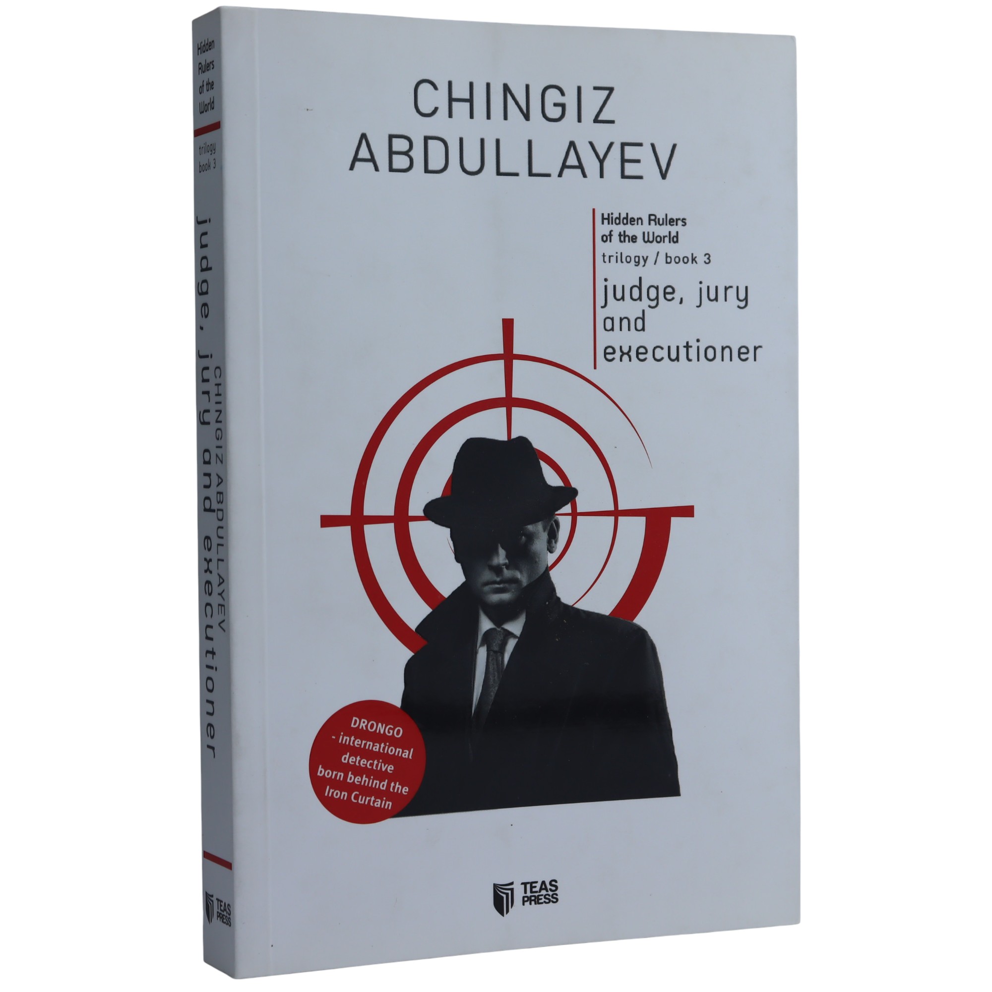 Chingiz Abdullayev - Hidden Rulers of the World - Judge, Jury and Executioner