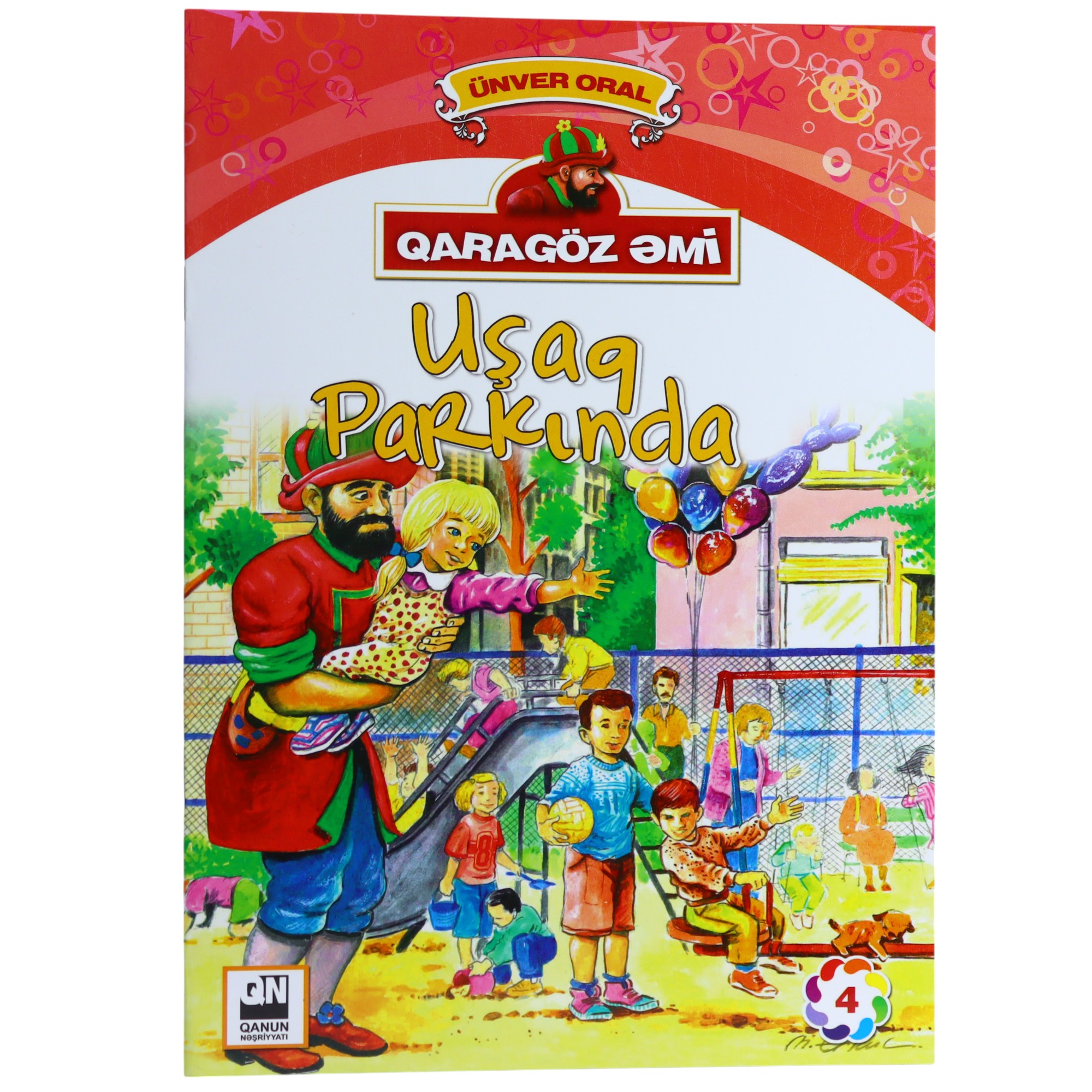 QARAGOZ EMI USAQ PARKINDA - UNVER ORAL 2.99 / Qanun Nəşriyyatı
