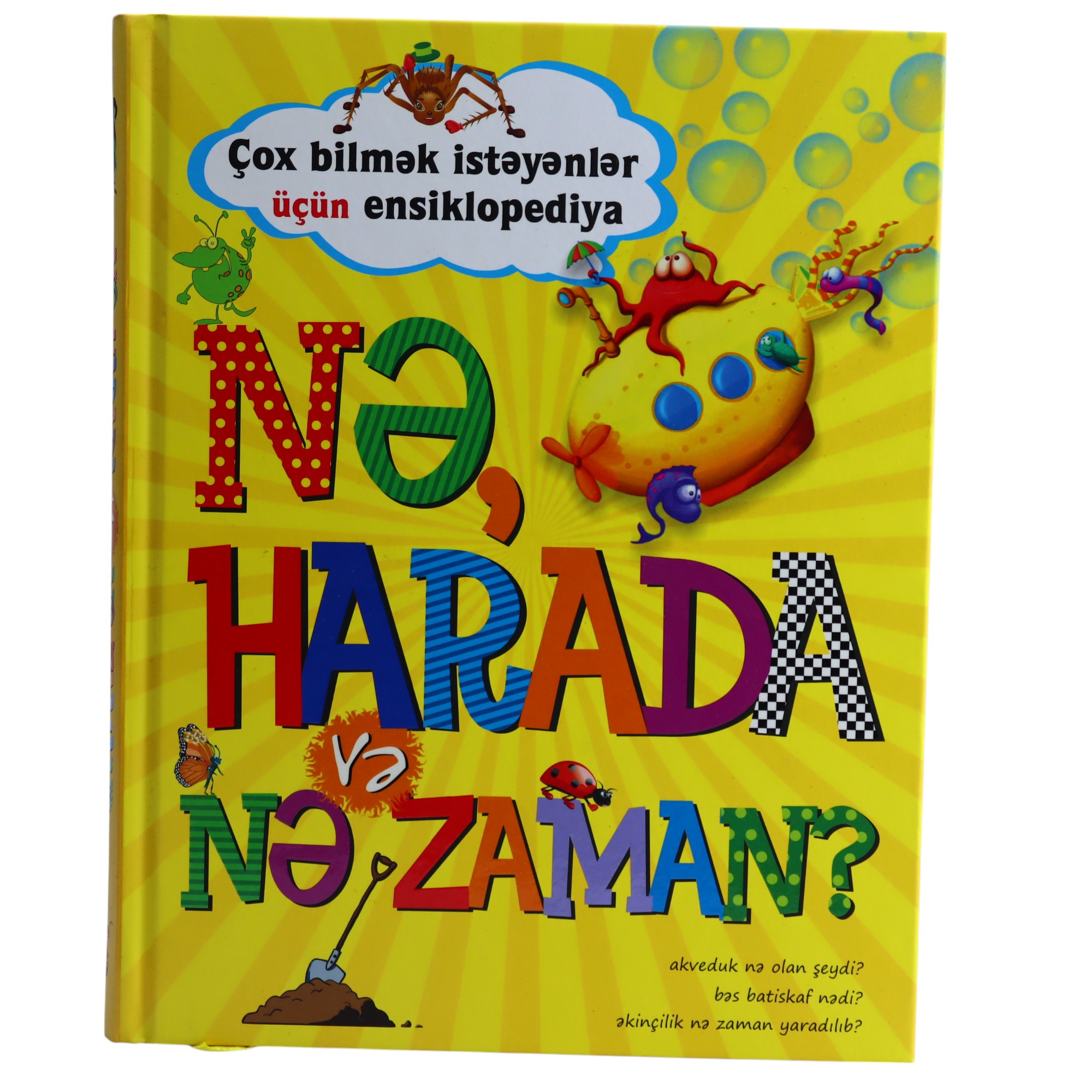 Nə, Harada, Nə zaman / Qanun