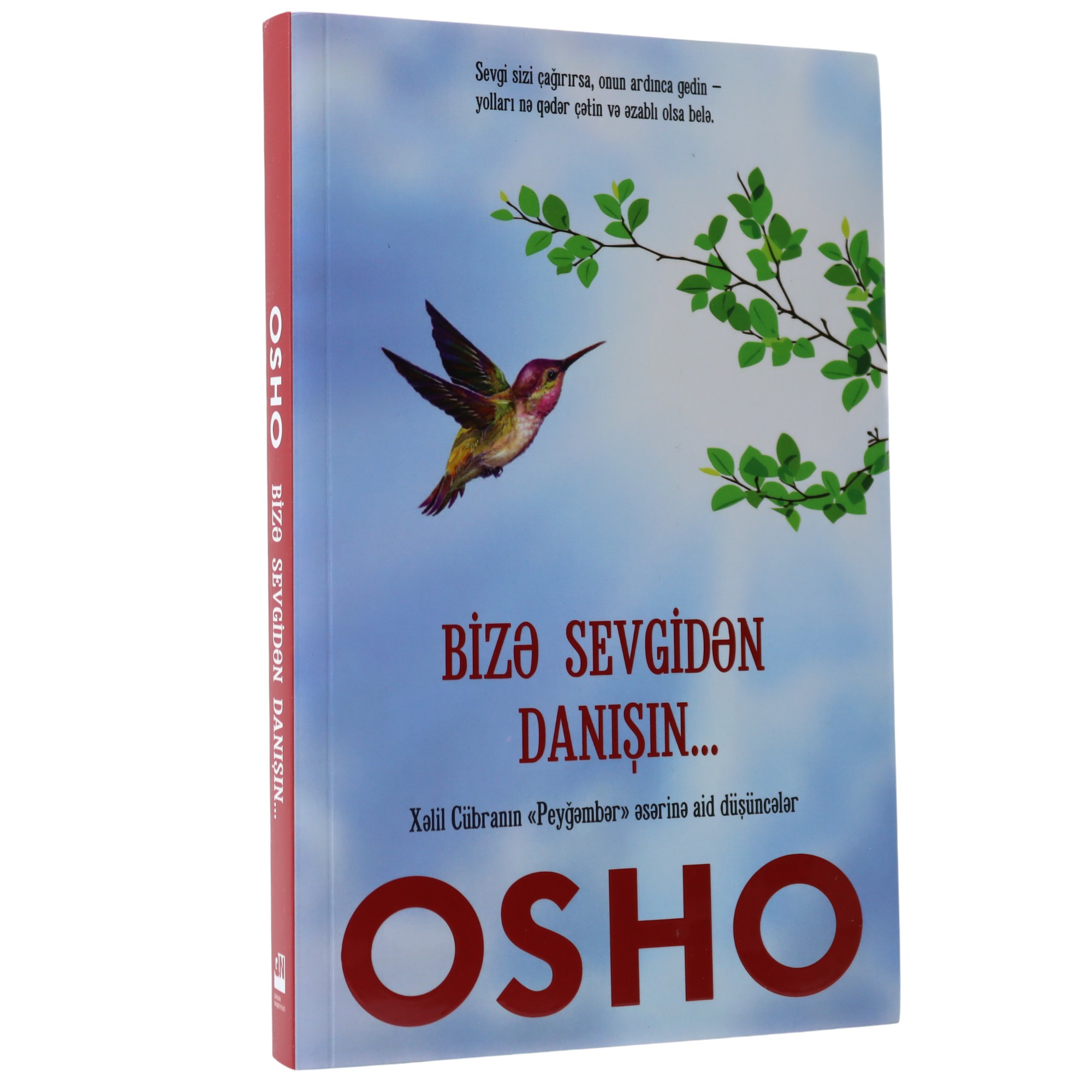K.Bizə sevgidən danışın...(OSHO)