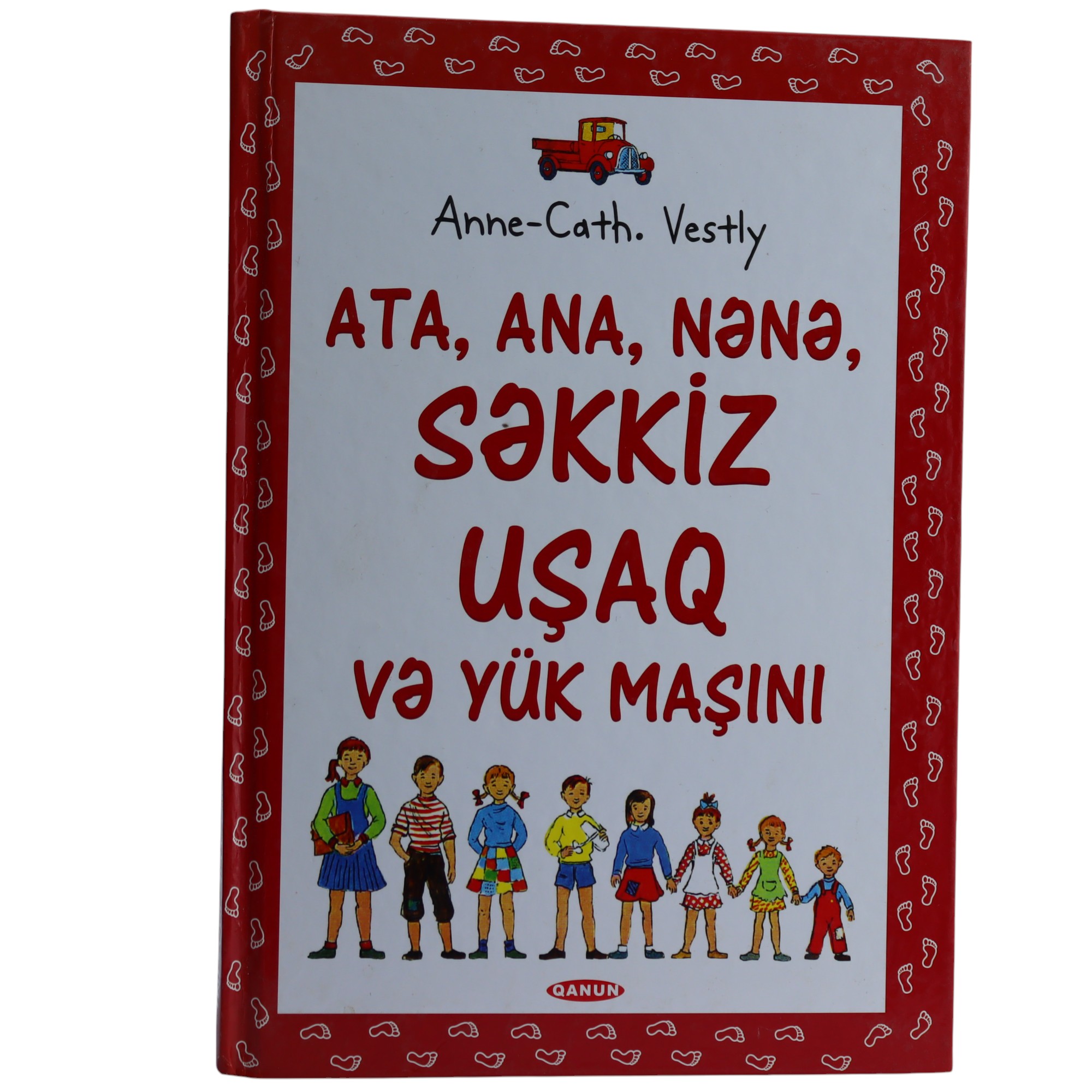 Ata, Ana, Nənə, səkkiz uşaq və yük maşını