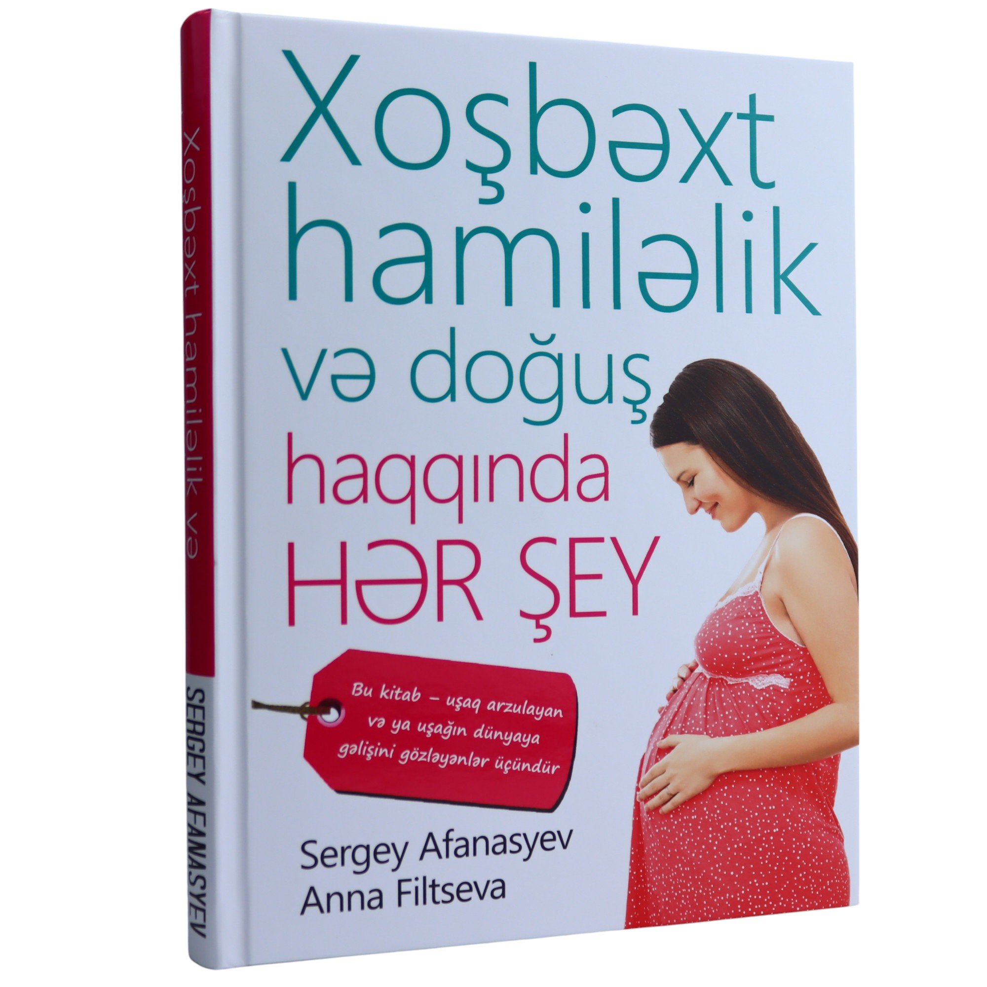 XOSBEXT HAMILELIK VE DOGUS HAQQINDA - S.AFANASYEV 13.90 / Qanun Nəşriyyatı