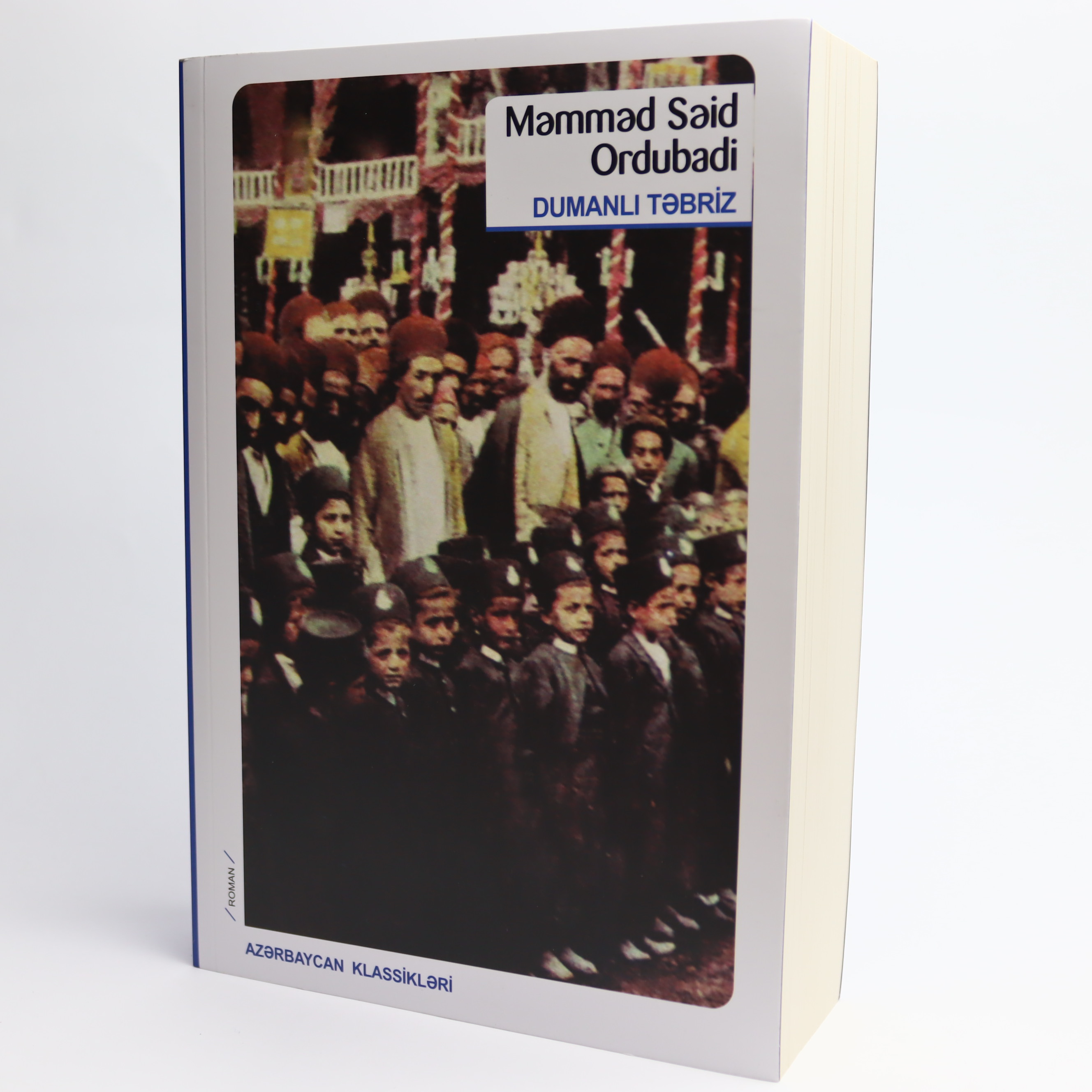 DUMANLI TEBRIZ - MEMMED SEID ORDUBADI 19.99 / Qanun Nəşriyyatı