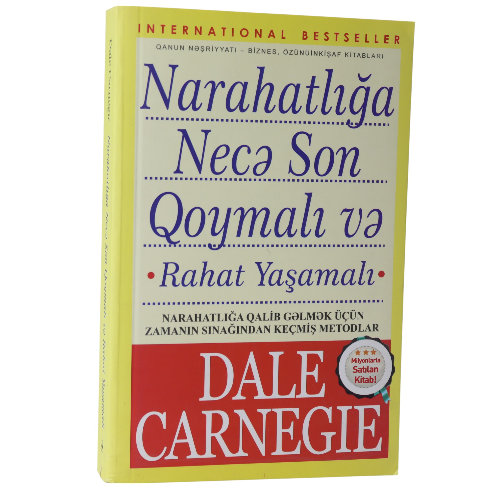 K.Narahatlığa necə son qoymalı və rahat yaşamalı (