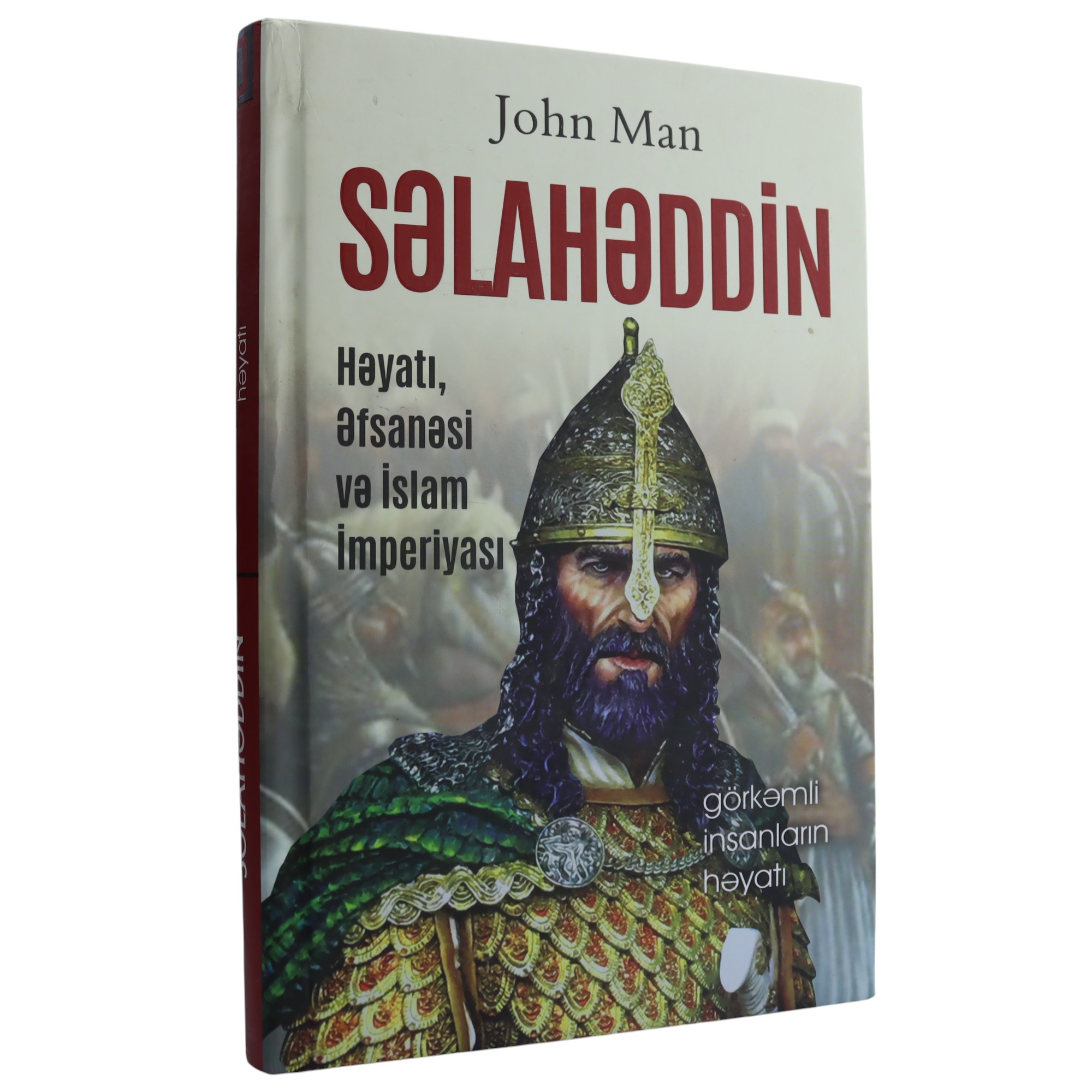 QB---GORKEMLI INSANLARIN HEYATI SELAHEDDIN - JOHN MAN (019) 10.90 / Qanun Nəşriyyatı